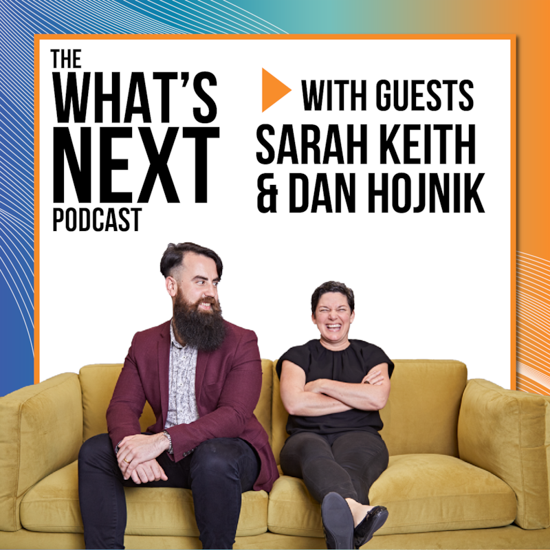Artwork for podcast The What's Next Podcast