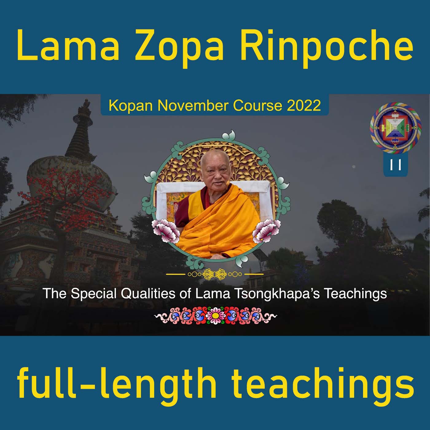 The Special Qualities of Lama Tsongkhapa’s Teachings