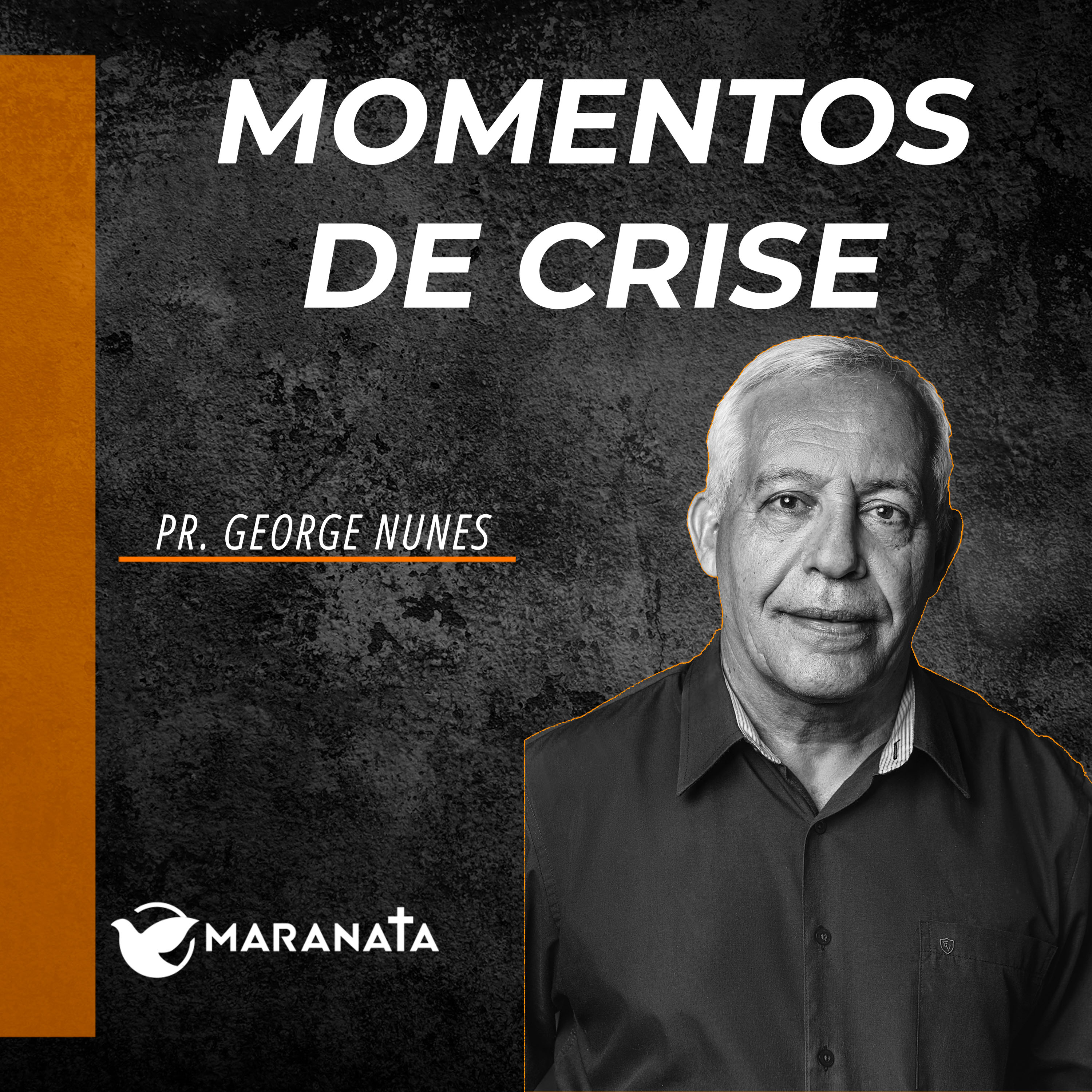 Momentos de crise - Pr. George Nunes episode artwork
