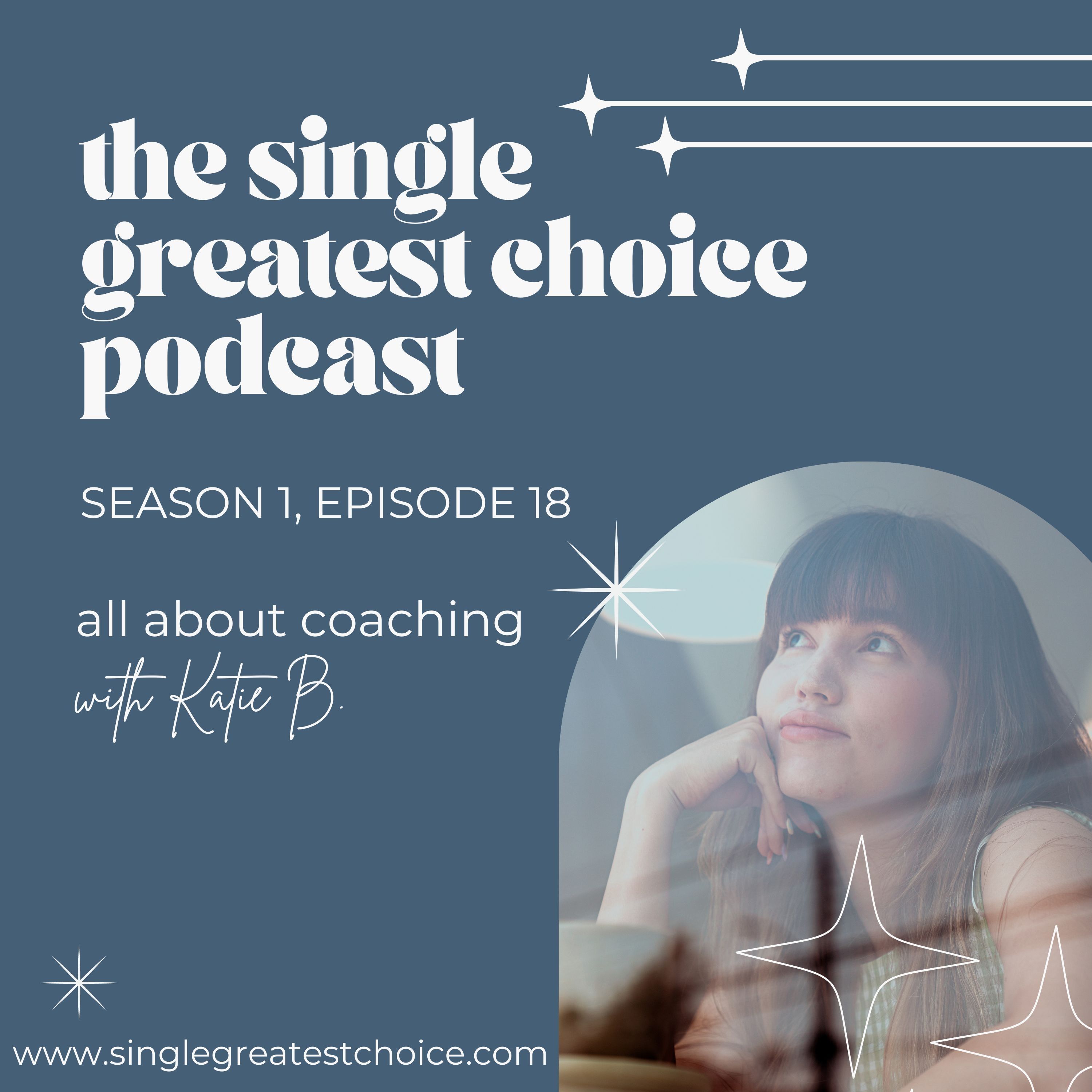 The Single Greatest Choice: For Single Women Exploring Solo Motherhood by Choice (SMBC), Fertility, and Having a Baby on Their Own Through Donor Conception or Adoption