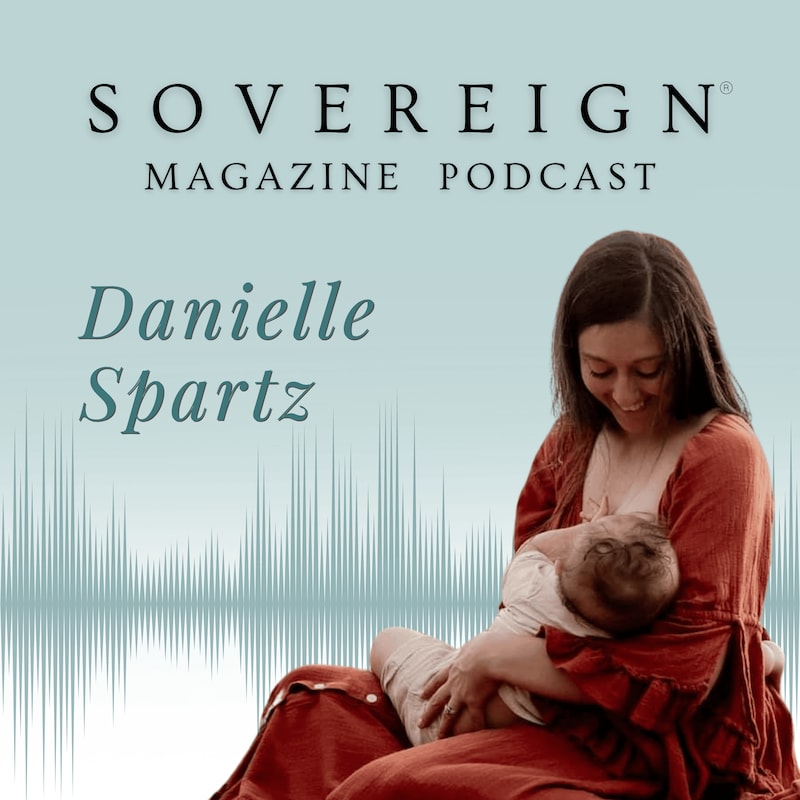 Artwork for podcast SOVEREIGN Magazine® Podcast