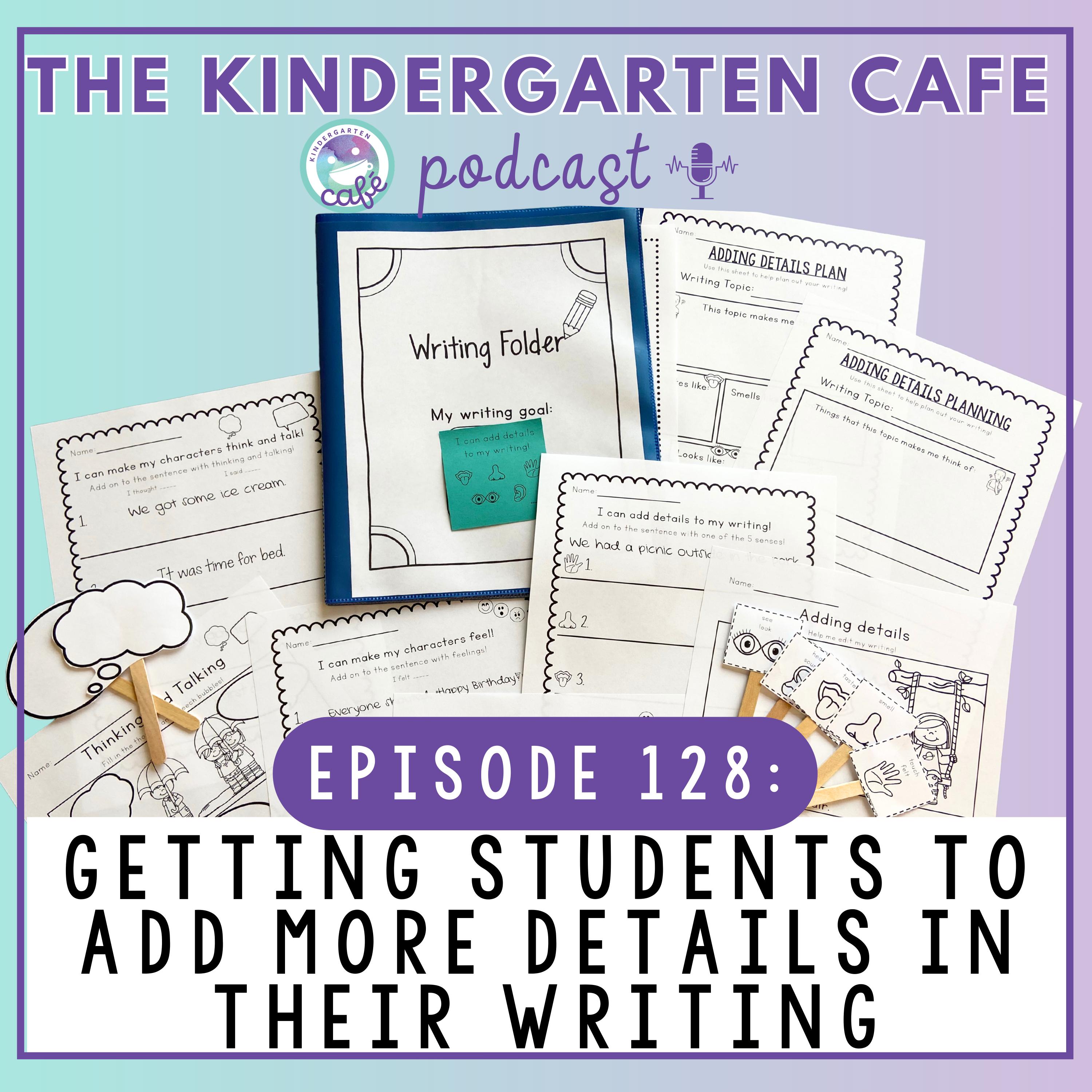 128. Adding Details In Writing