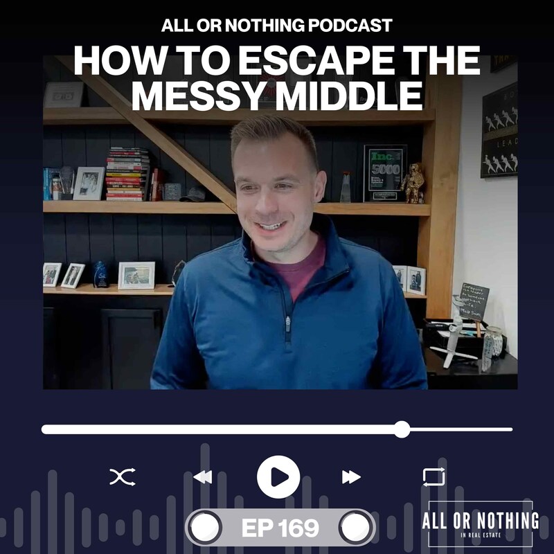 Artwork for podcast All or Nothing in Real Estate
