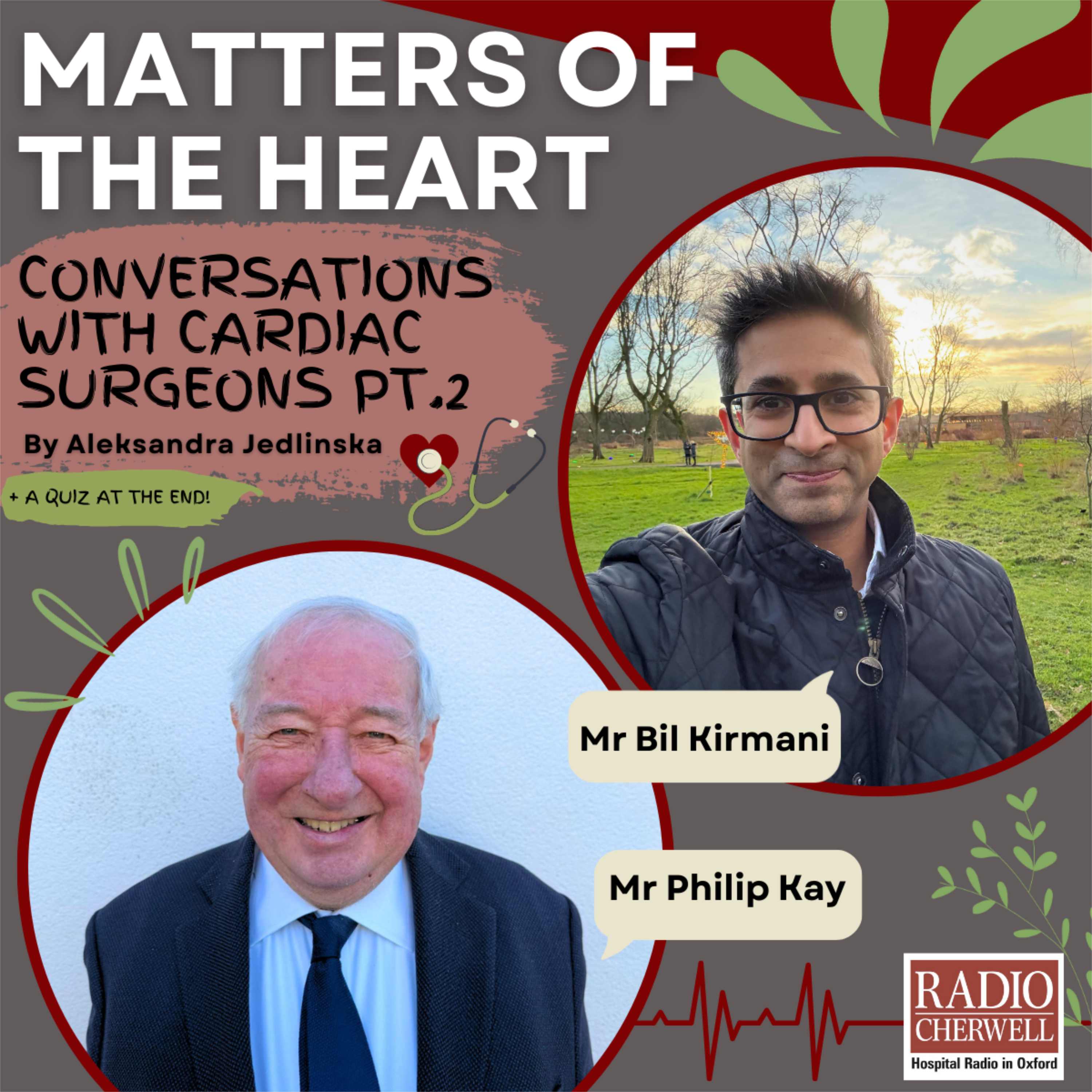 Science & Beyond: Matters of the Heart – Conversations with a Cardiac Surgeon Part 2