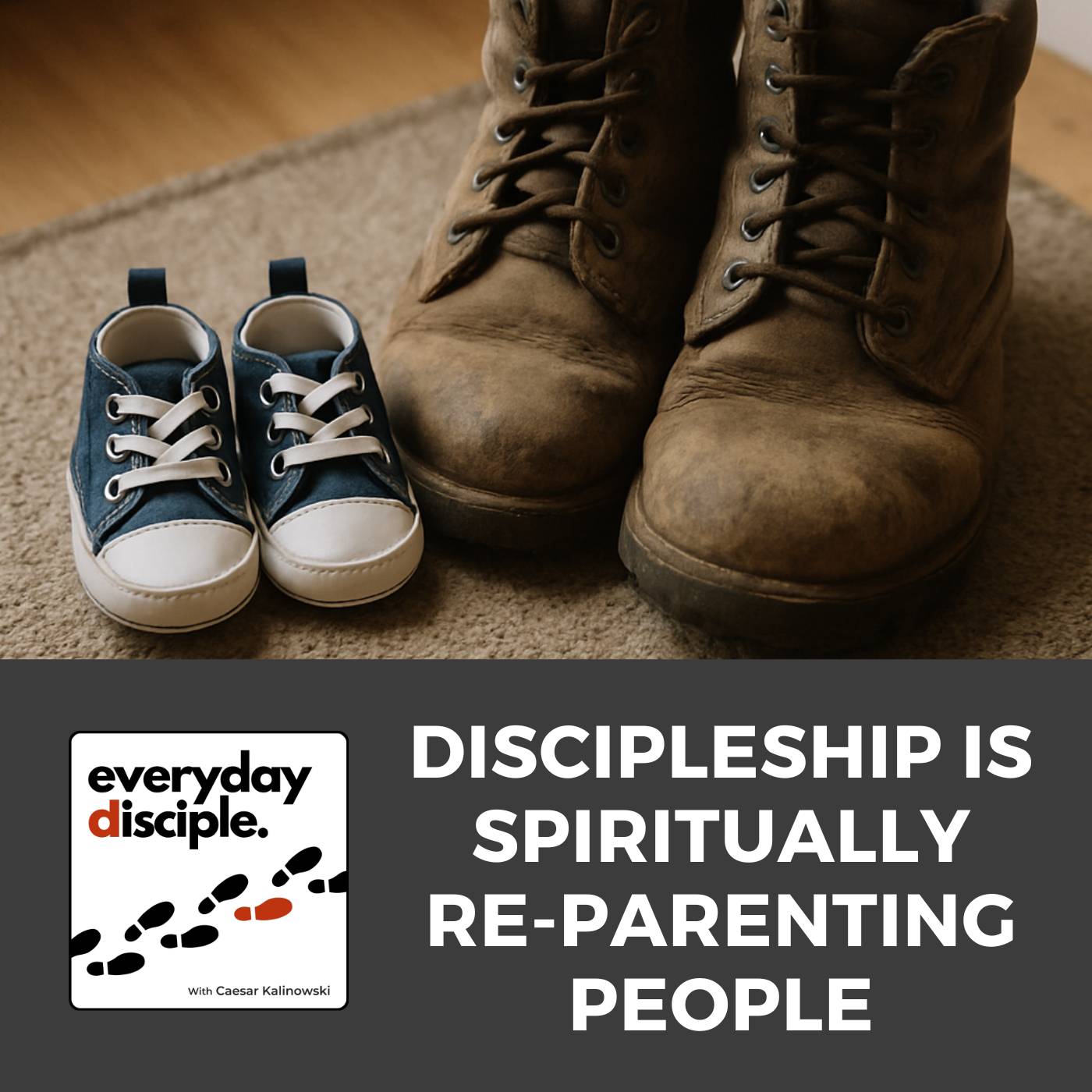 Discipleship Is Spiritually Re-Parenting People