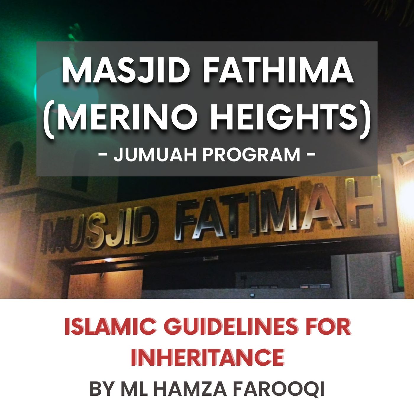 230825_Islamic guidelines for inheritance by ML Hamza Farooqi