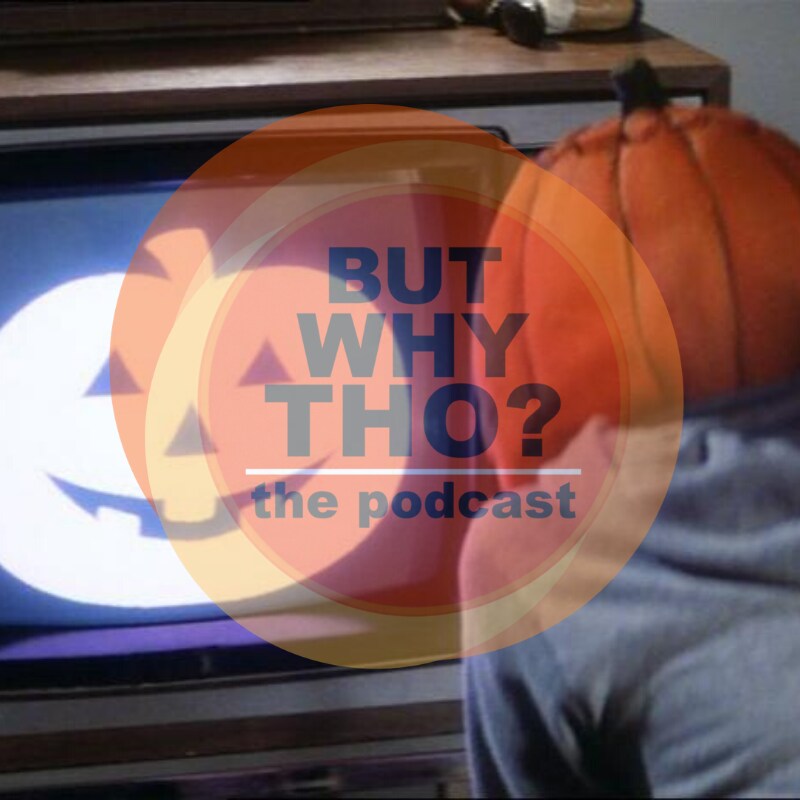 Artwork for podcast But Why Tho?