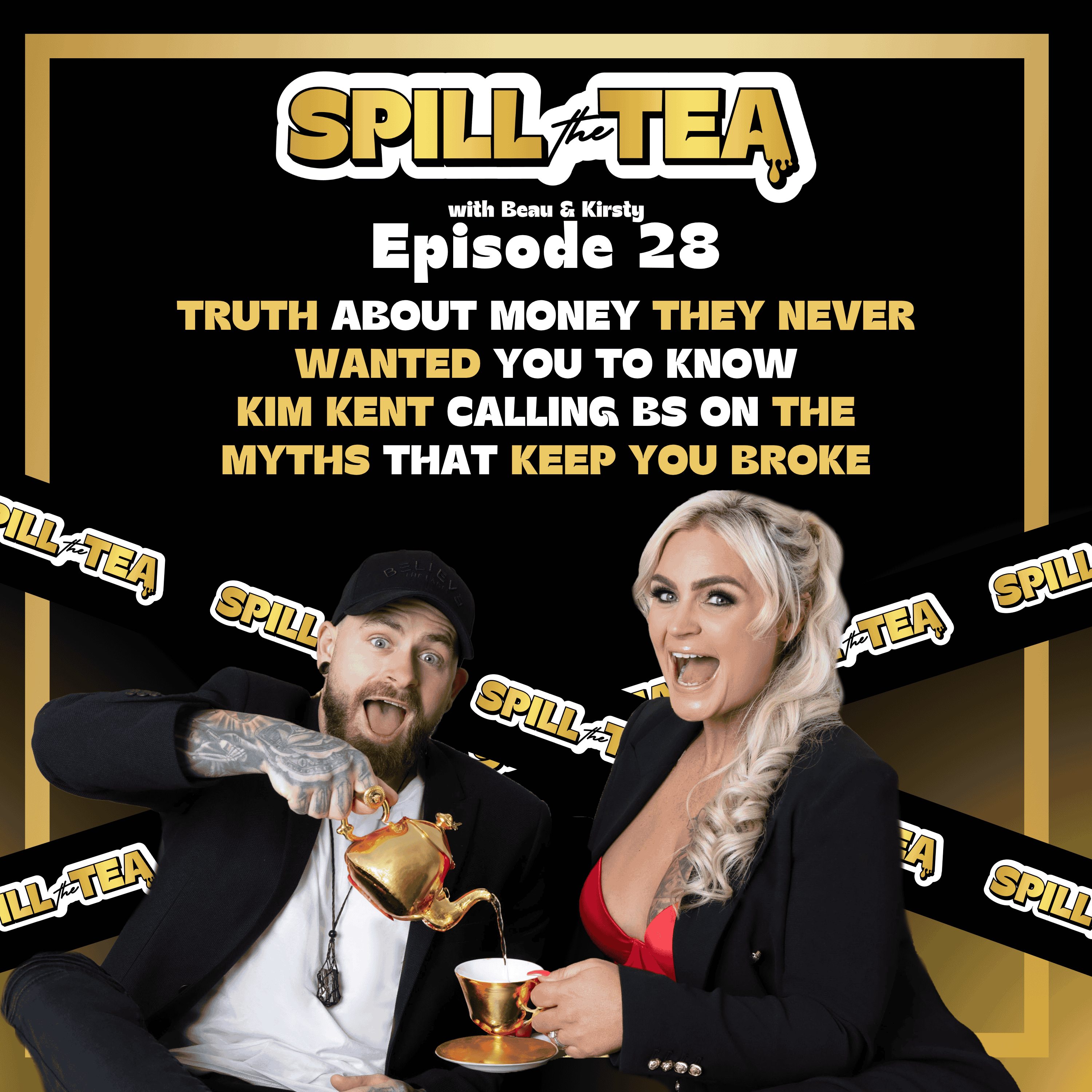 Spill the Tea with Beau & Kirsty