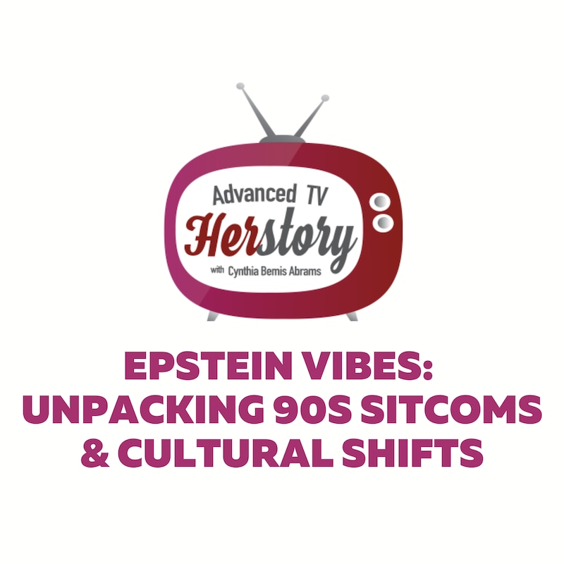 Artwork for podcast Advanced TV Herstory