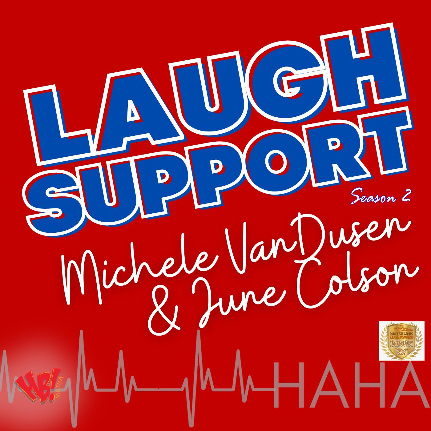 Laugh Support