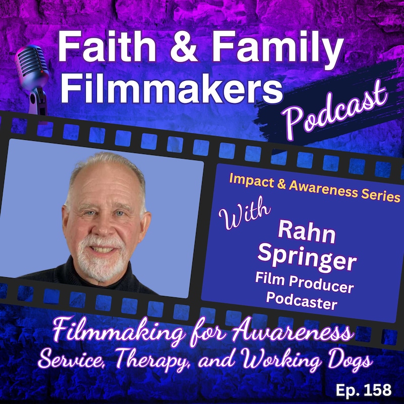 Artwork for podcast Faith & Family Filmmakers
