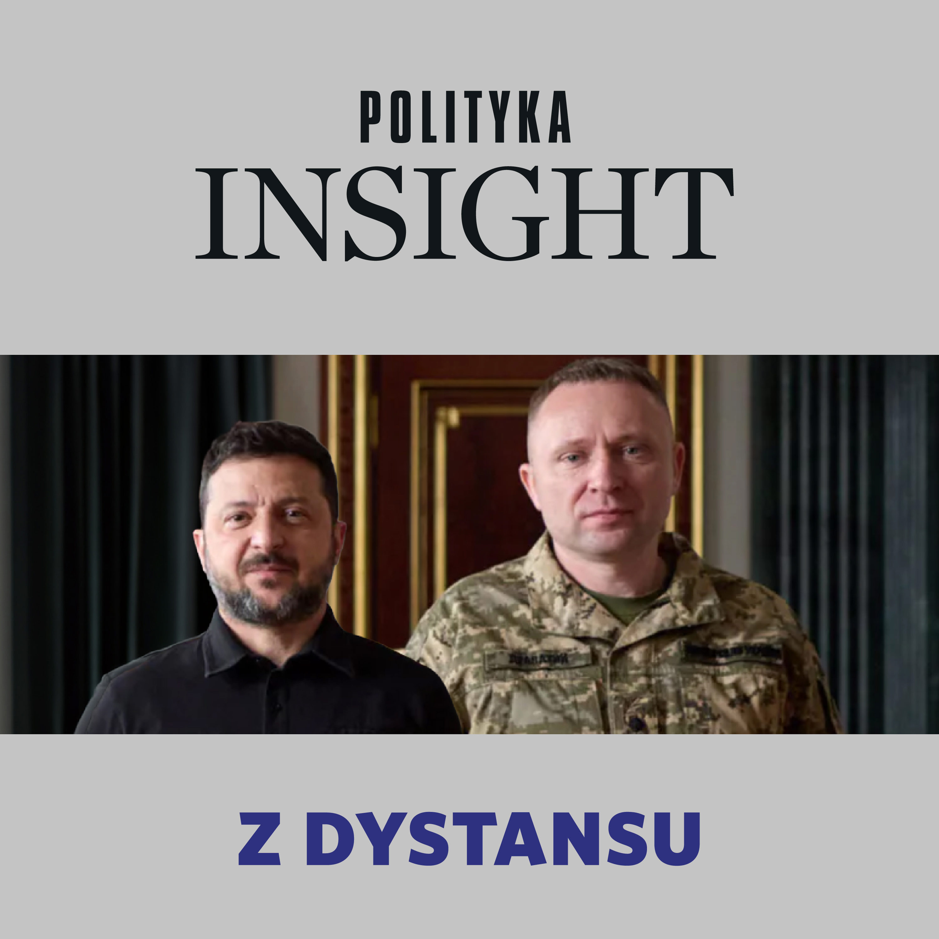 Polityczne trzęsienie w Ukrainie | Z dystansu episode artwork
