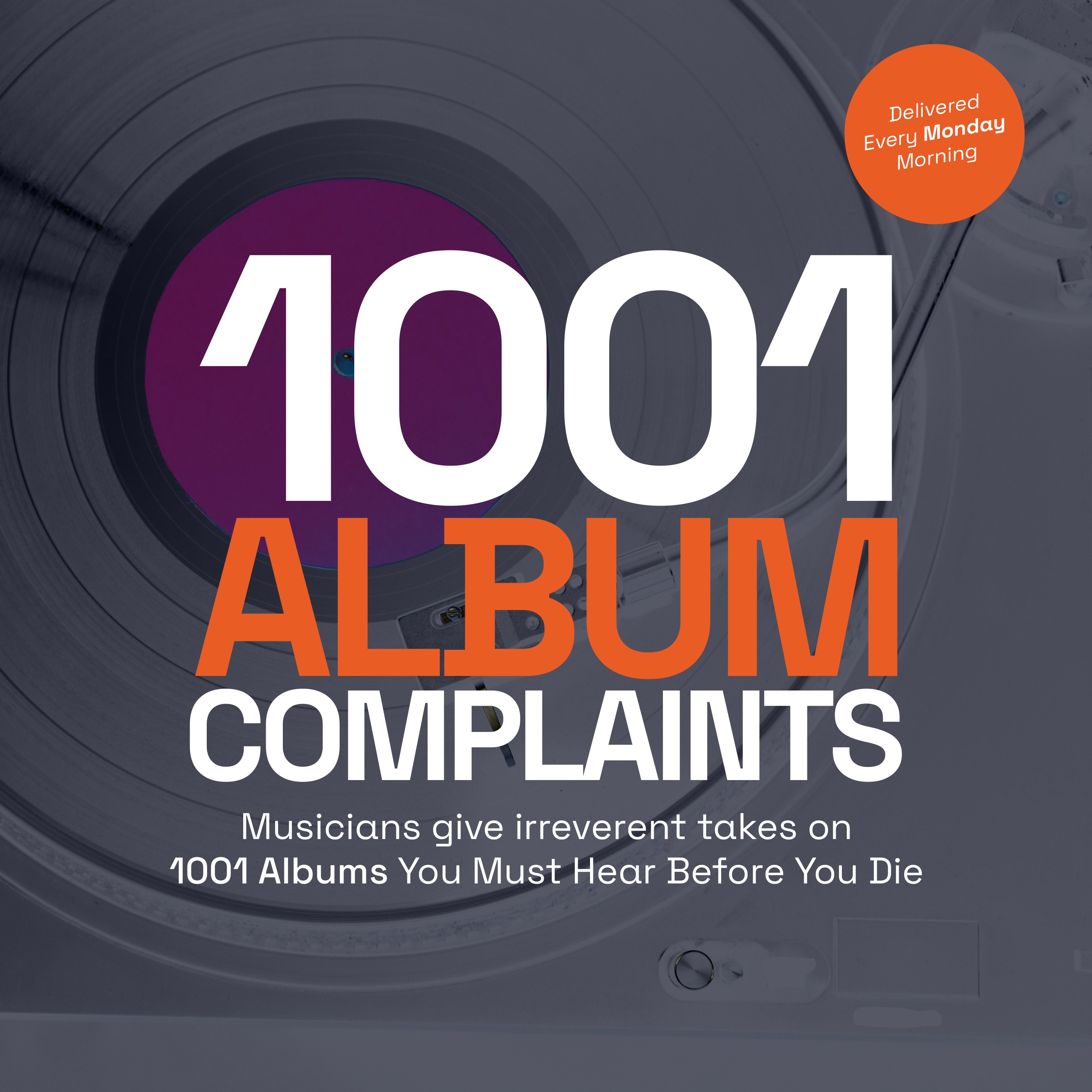 Show artwork for 1001 Album Complaints