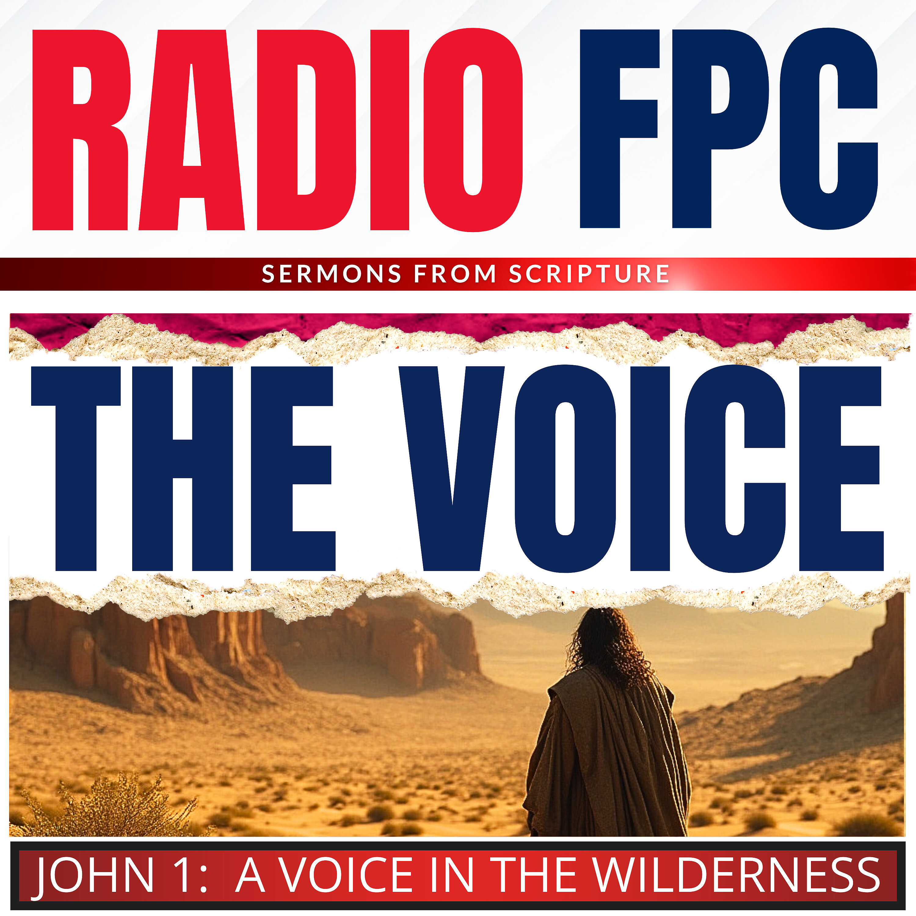 John: A Voice In The Wilderness
