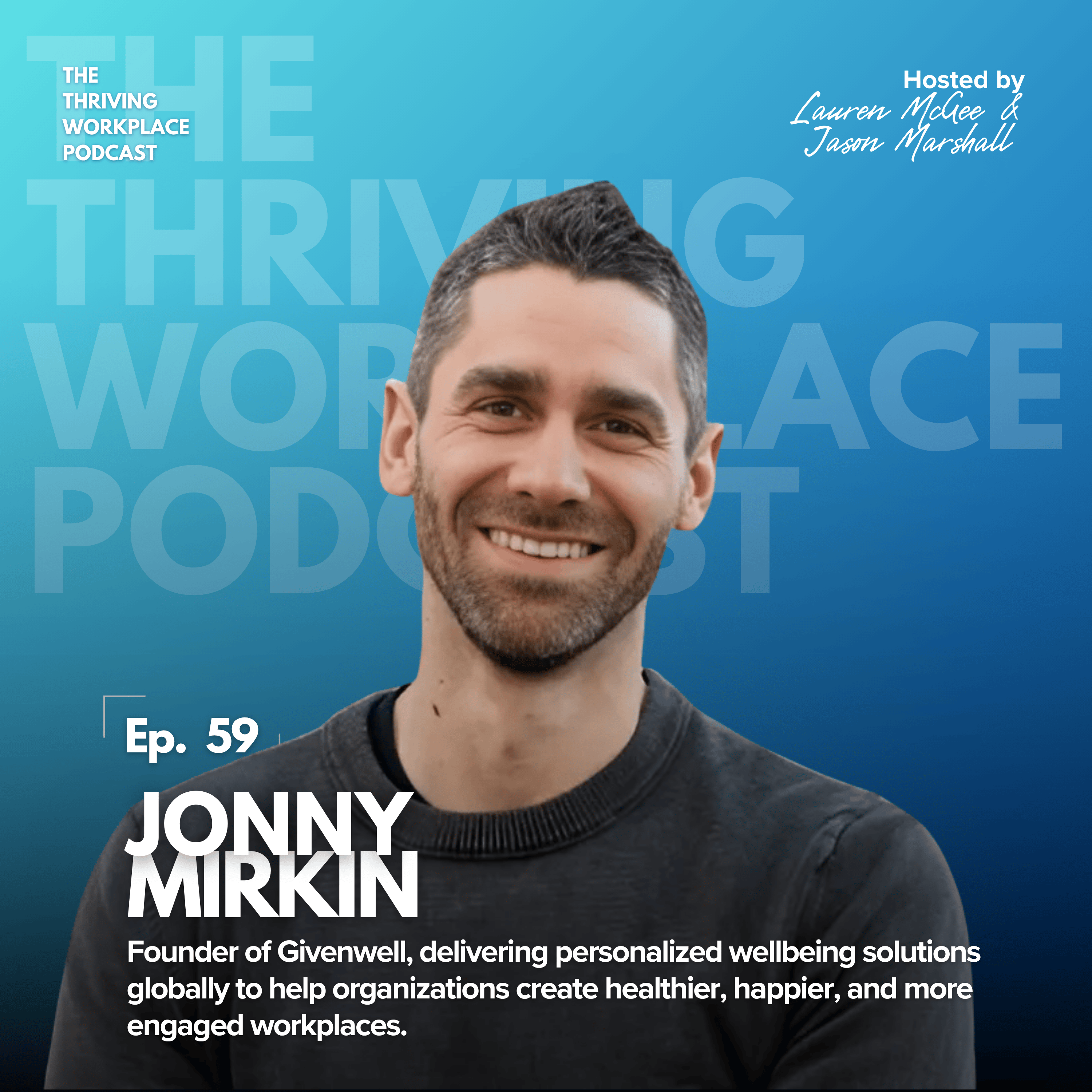 The Thriving Workplace Podcast