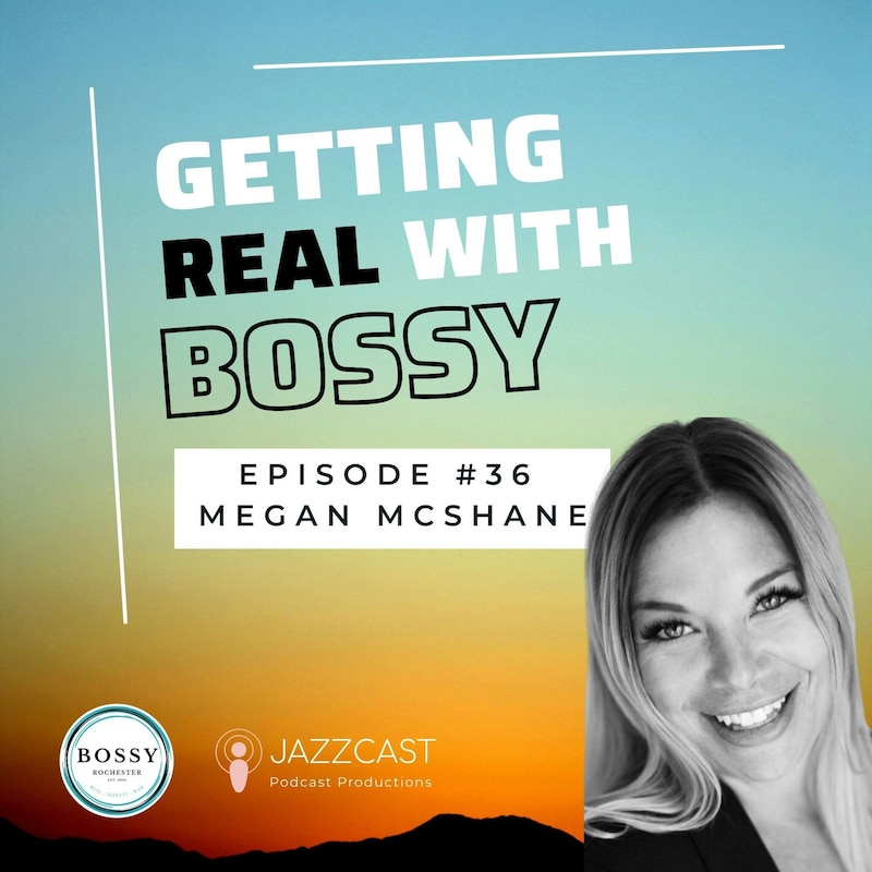 Artwork for podcast Getting Real with Bossy: For Women Who Own Business