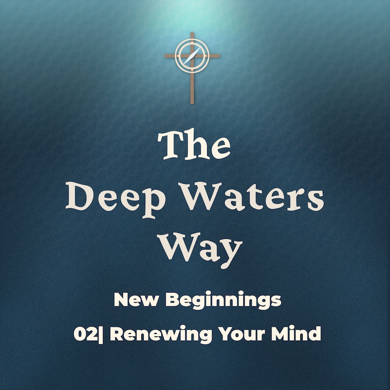 Artwork for podcast The Deep Waters Way
