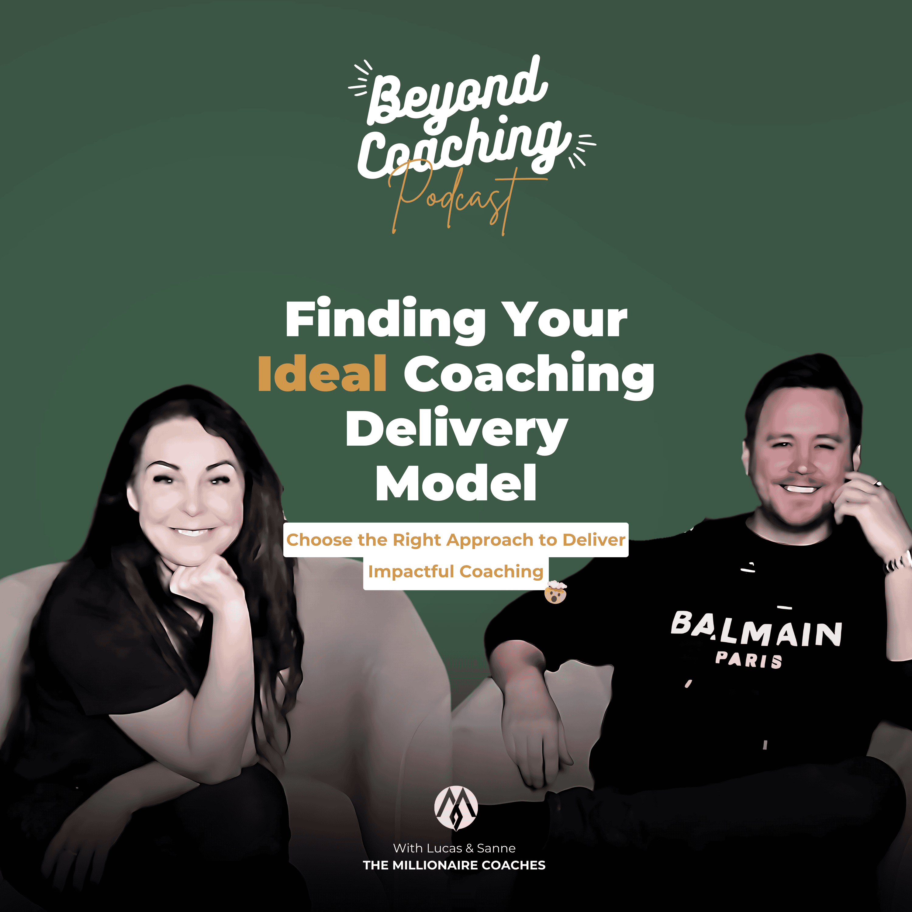 #9 Finding Your Ideal Coaching Delivery Model