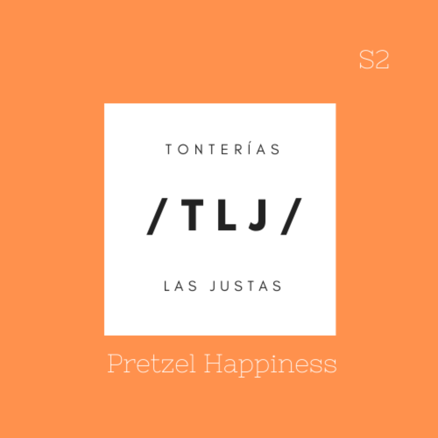 Artwork for podcast TLJ | Tonterías Las Justas