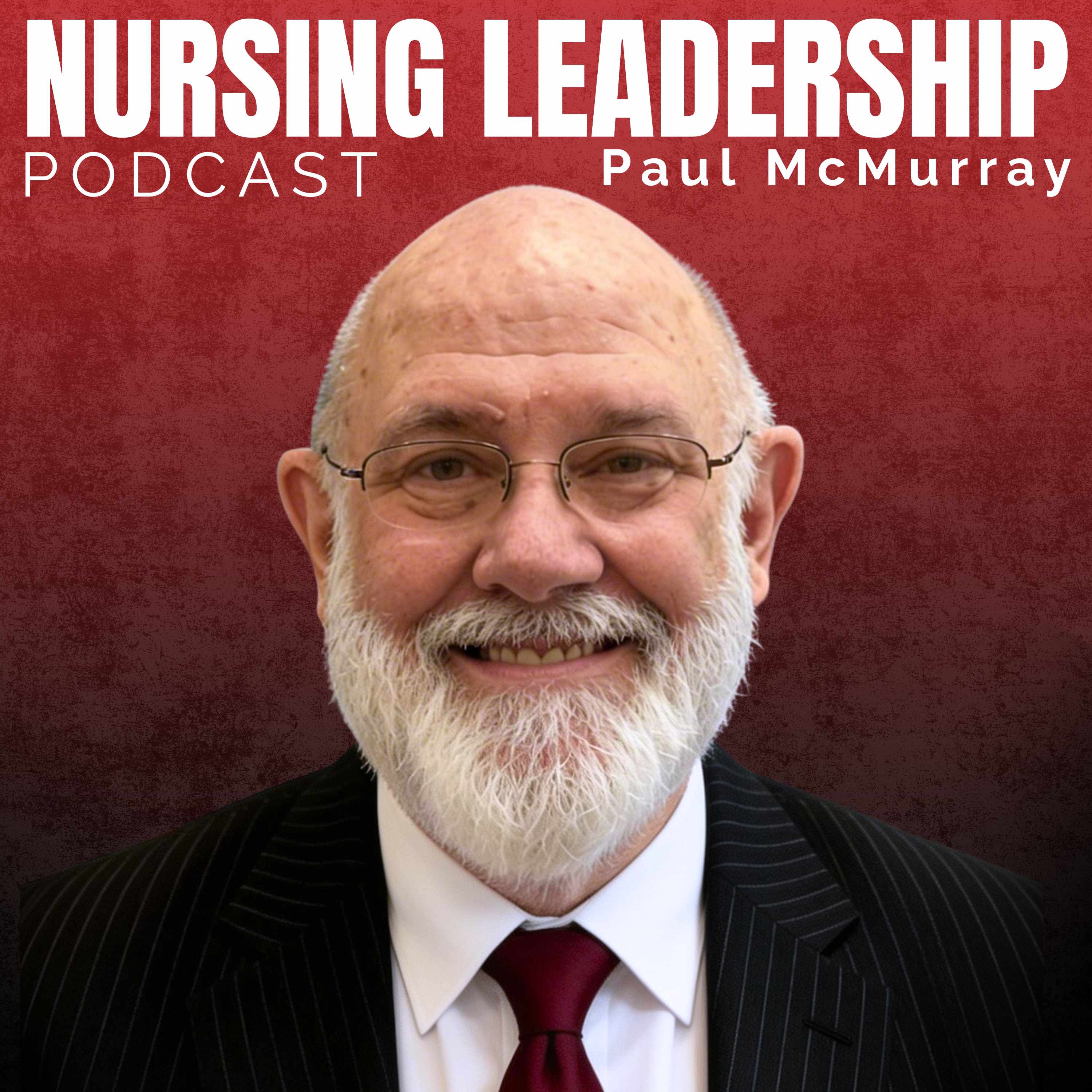 Nursing Leadership Podcast podcast artwork