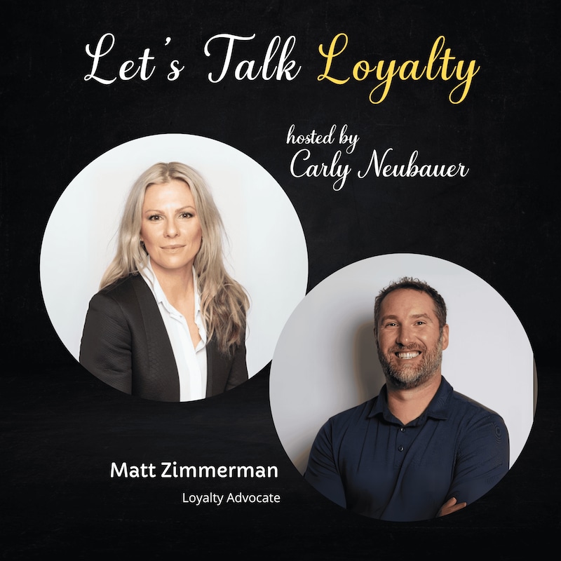 Artwork for podcast Let's Talk Loyalty