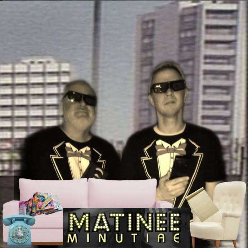 Artwork for podcast Matinee Minutiae
