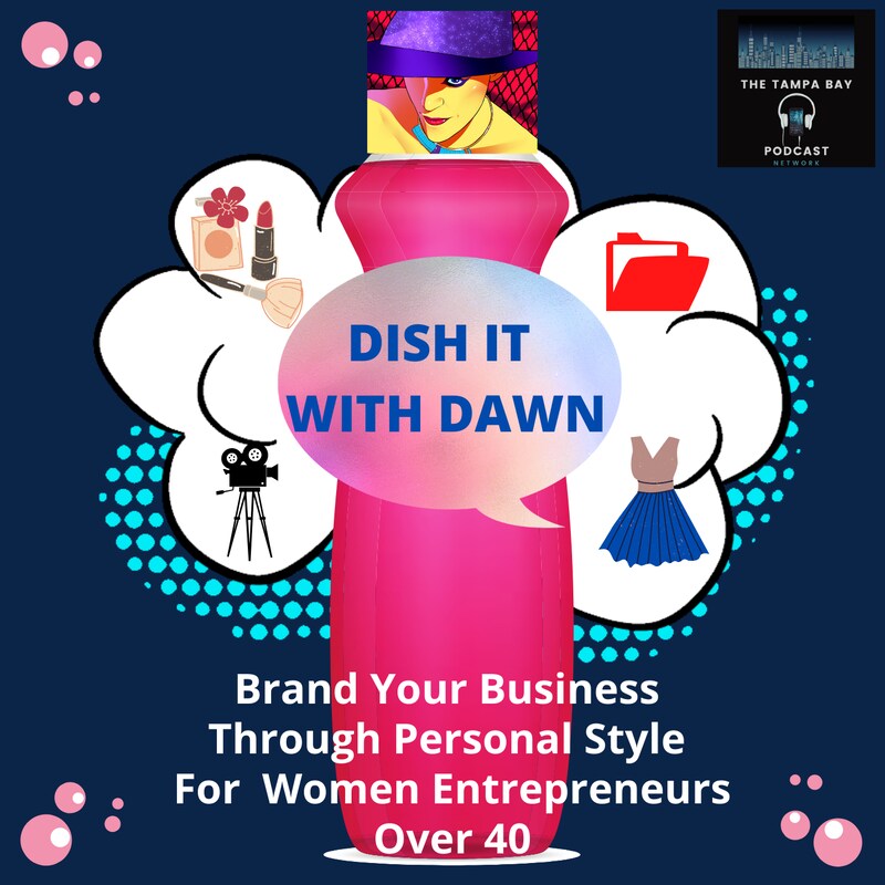Artwork for podcast Dish It With Dawn