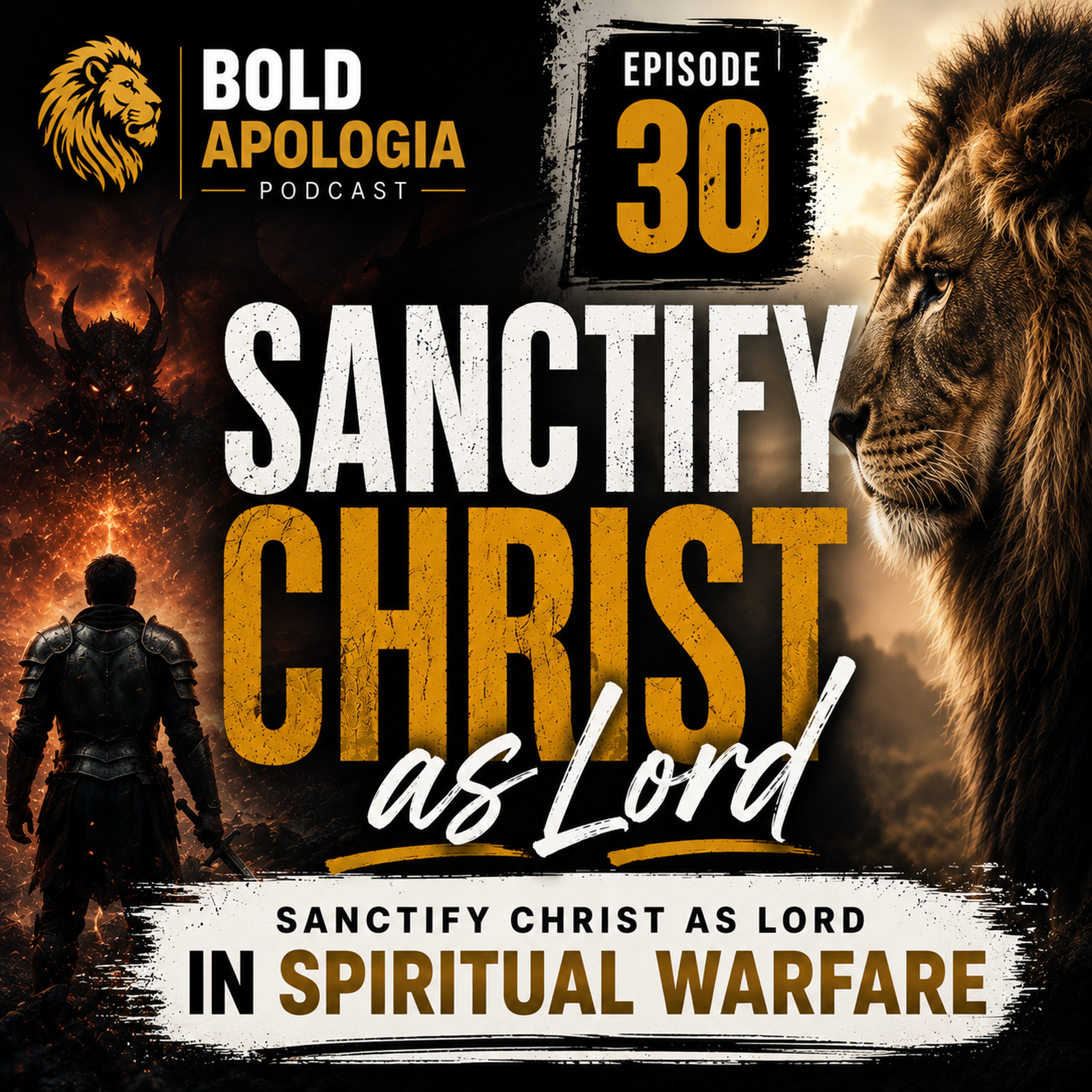 Sanctify Christ as Lord | Sanctify Christ as Lord in Spiritual Warfare episode artwork