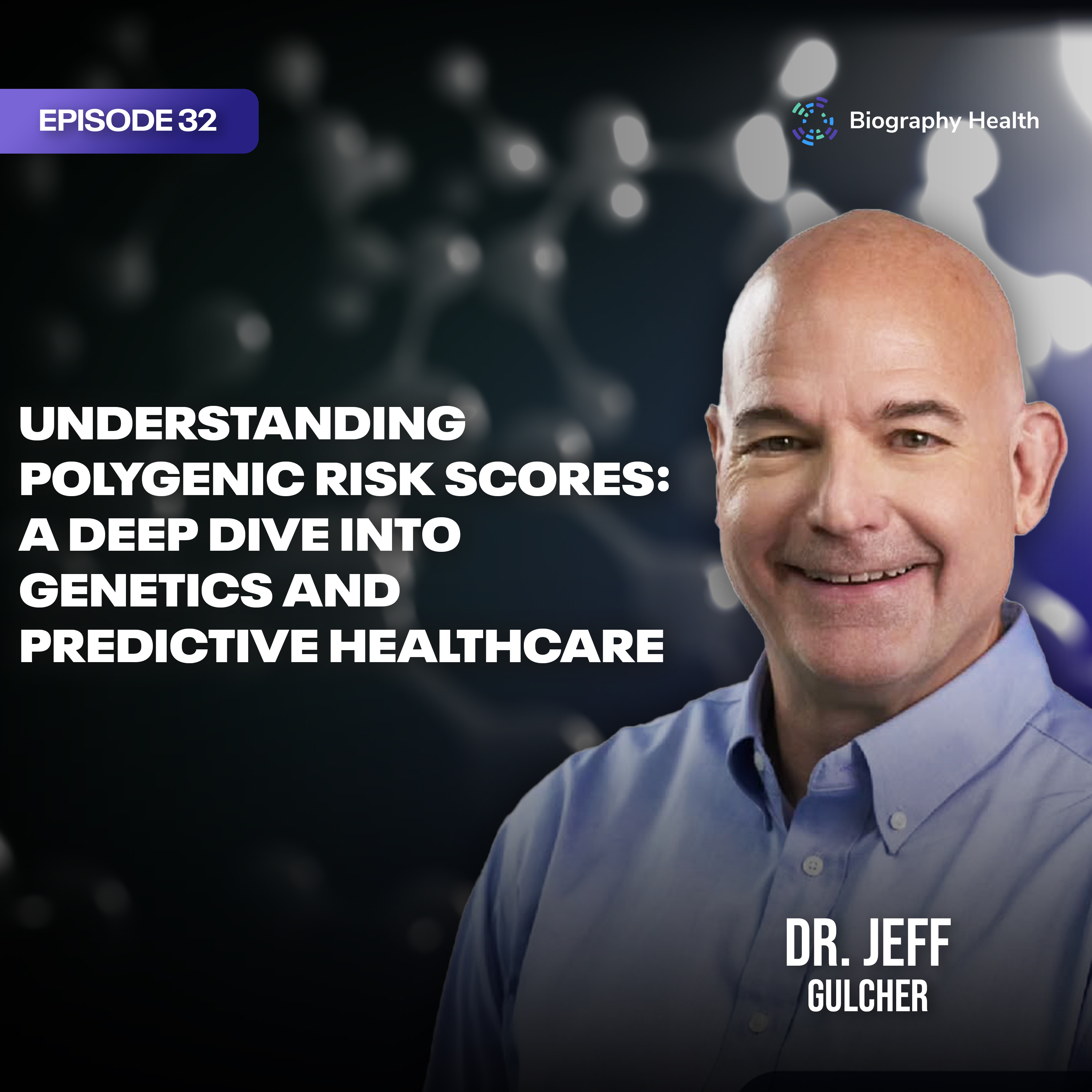 Understanding Polygenic Risk Scores: A Deep Dive into Genetics and Predictive Healthcare episode artwork