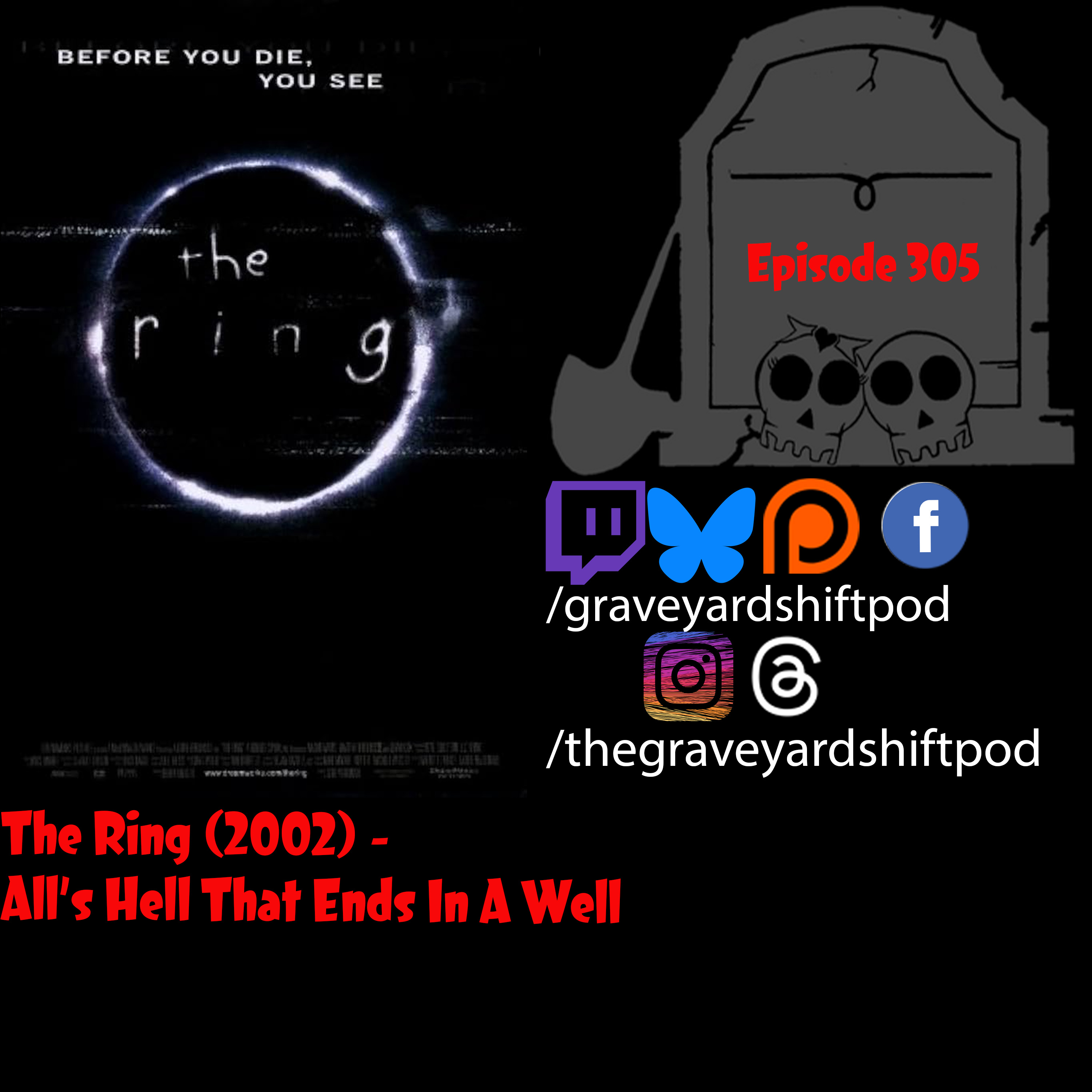 The Ring (2002) - All's Hell That Ends in a Well