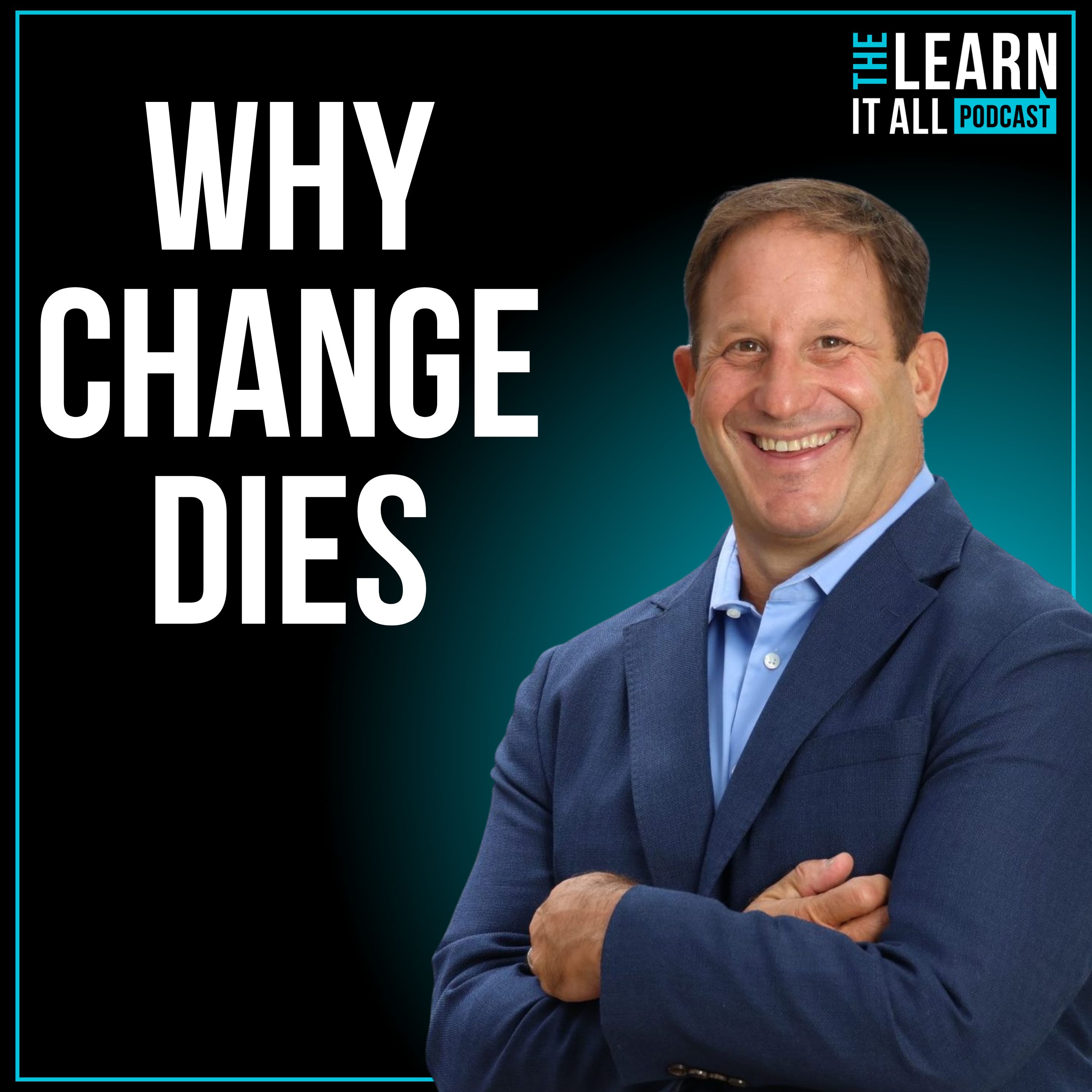 211: The 5 Hidden Forces That Quietly Kill Transformation Efforts | Greg Satell