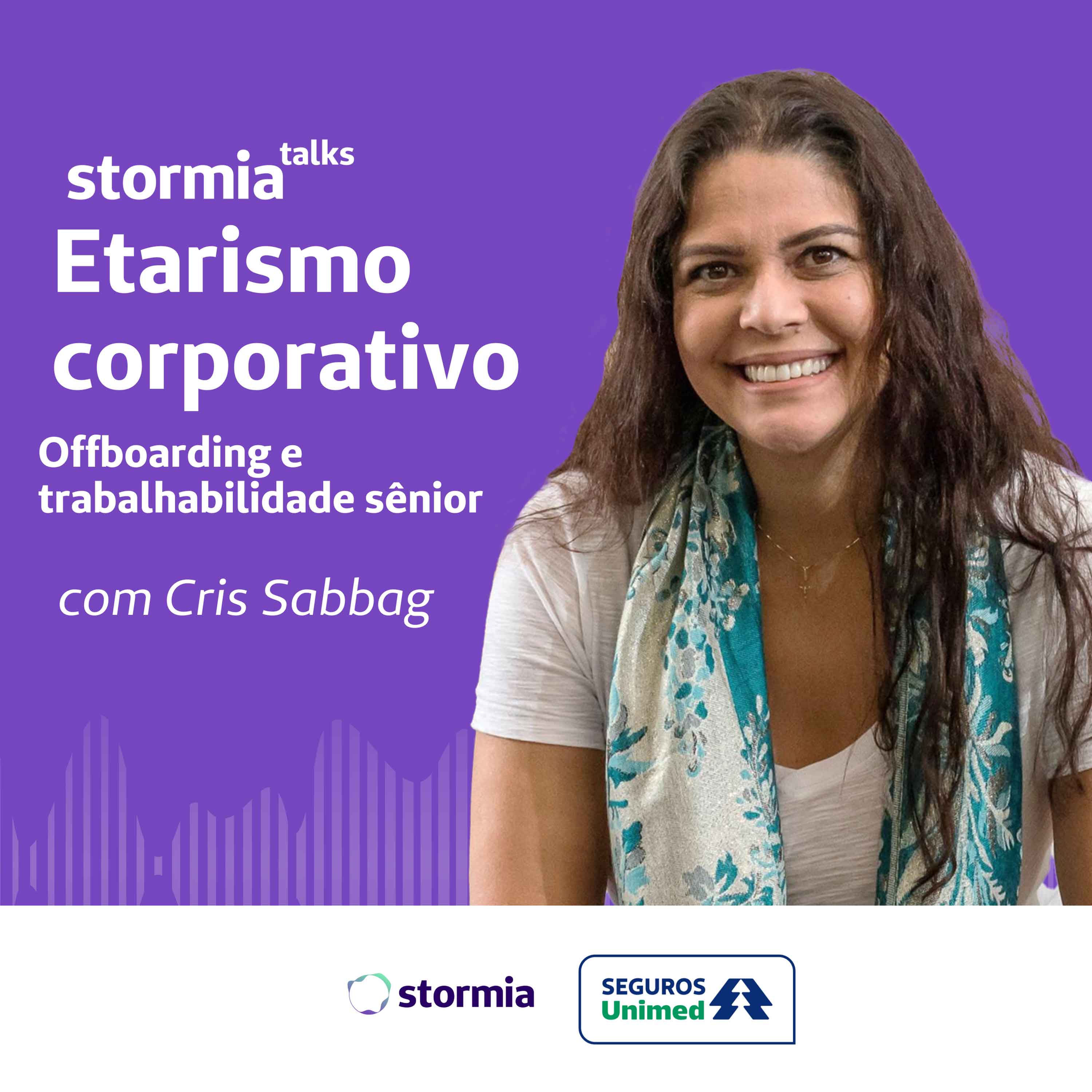 Seguros Unimed: Stormia Talks