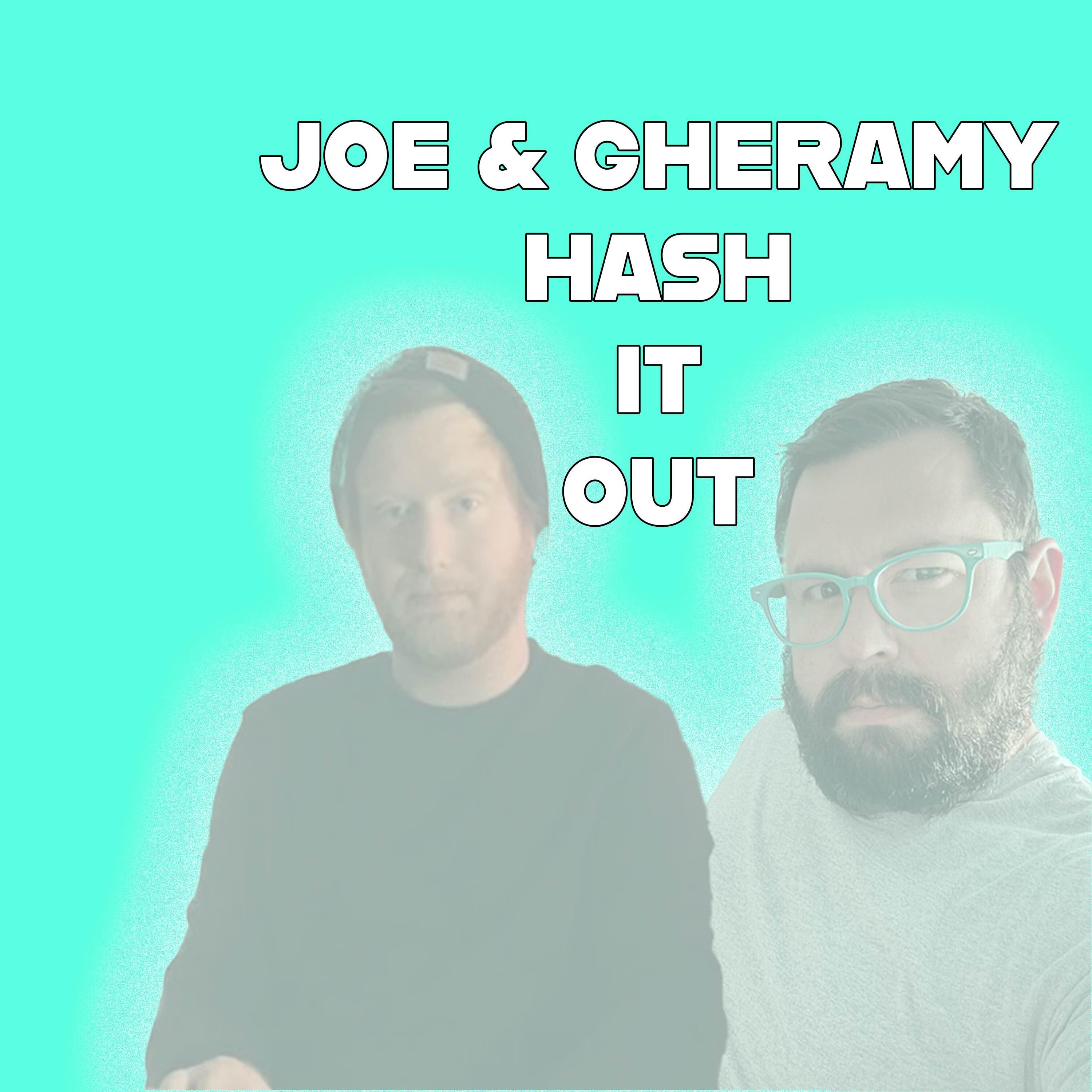 Artwork for Joe and Gheramy Hash It Out