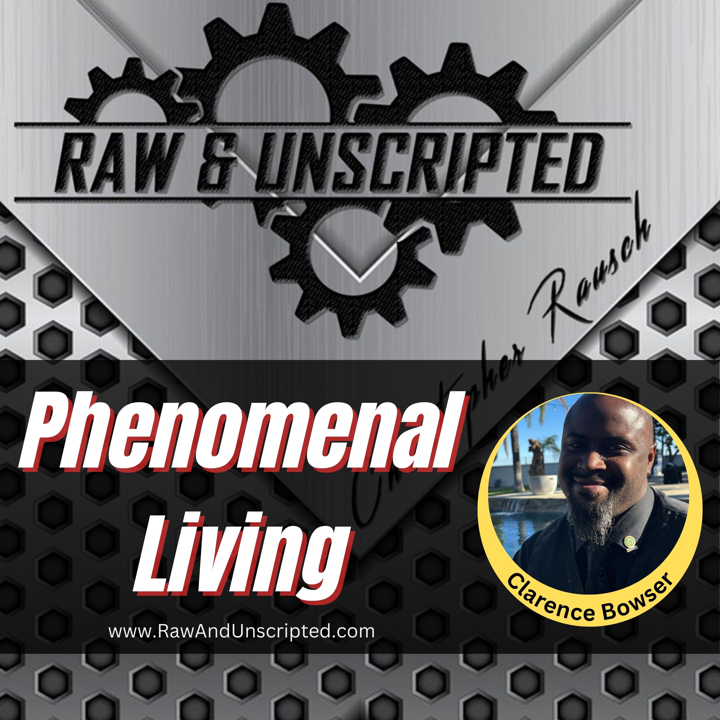 Raw & Unscripted with Christopher Rausch