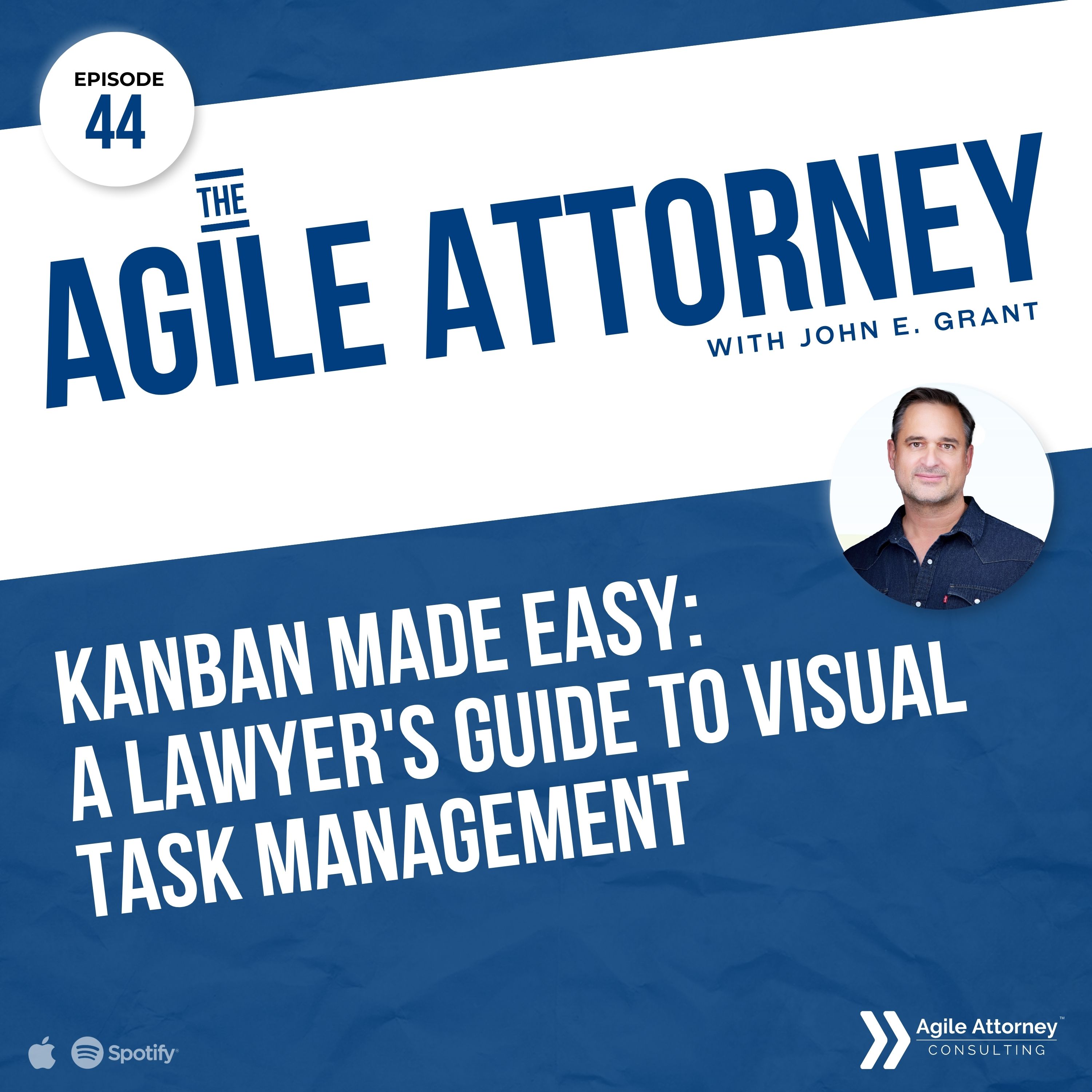 044. Kanban Made Easy: A Lawyer's Guide to Visual Task Management