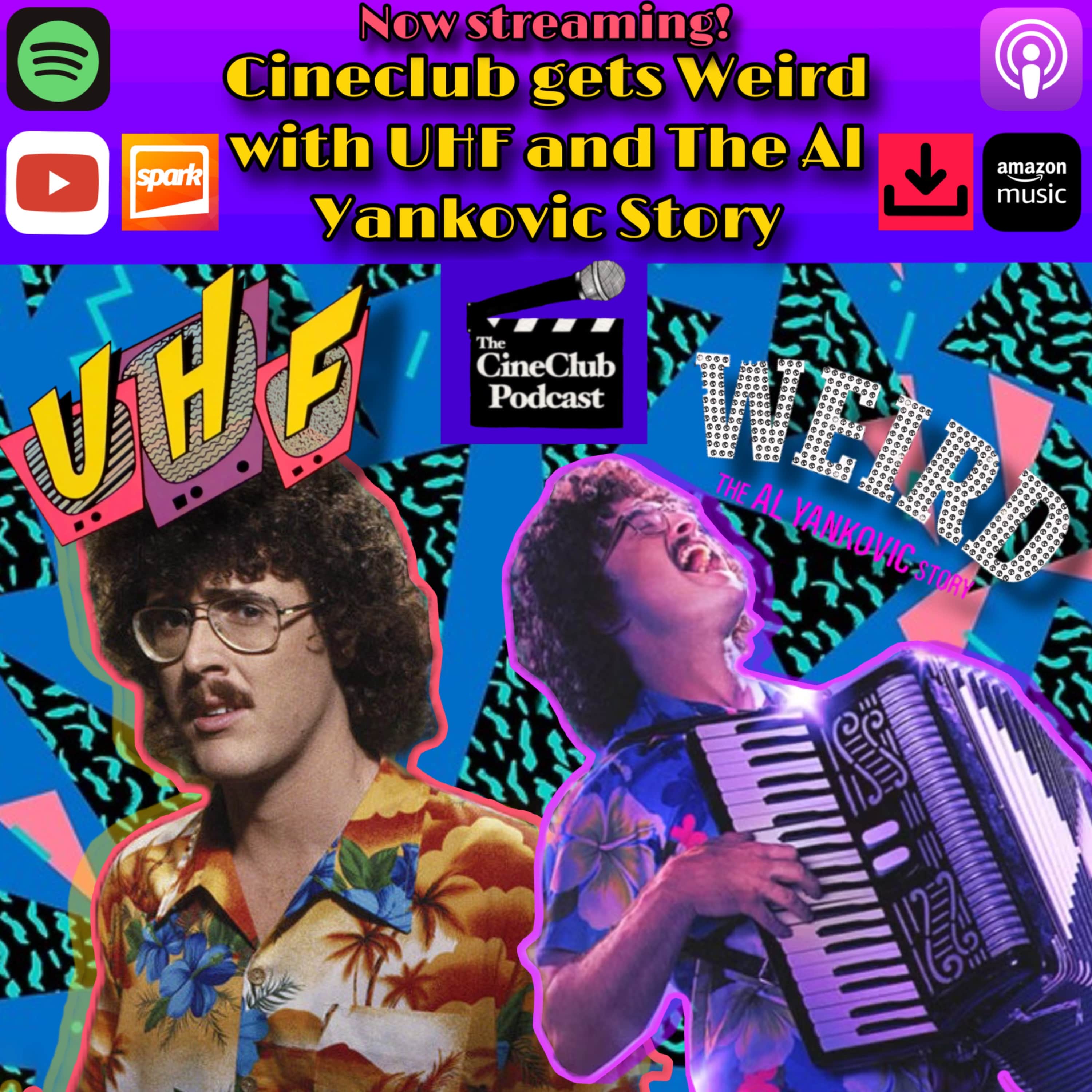 CineClub gets Weird with UHF and The Al Yankovic Story