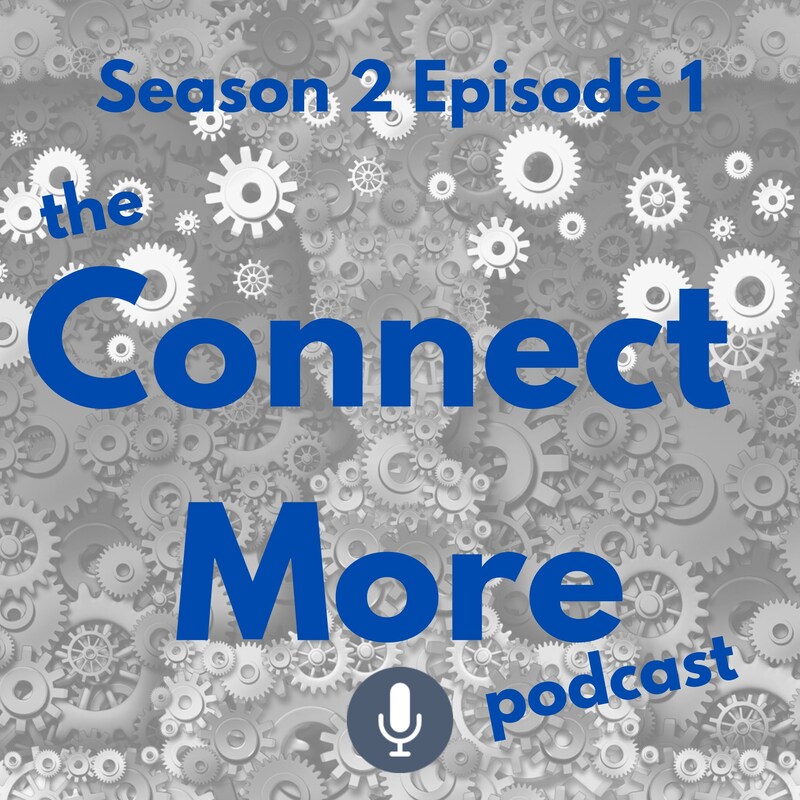 Artwork for podcast The Connect More Podcast