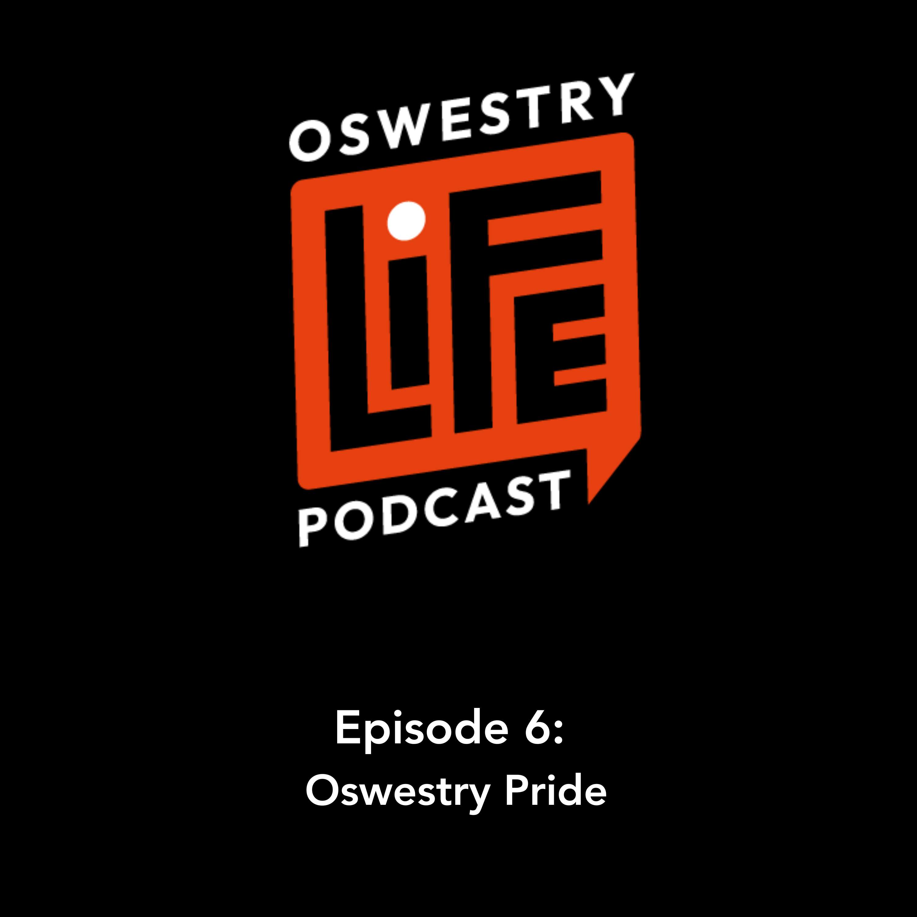 Oswestry Life
