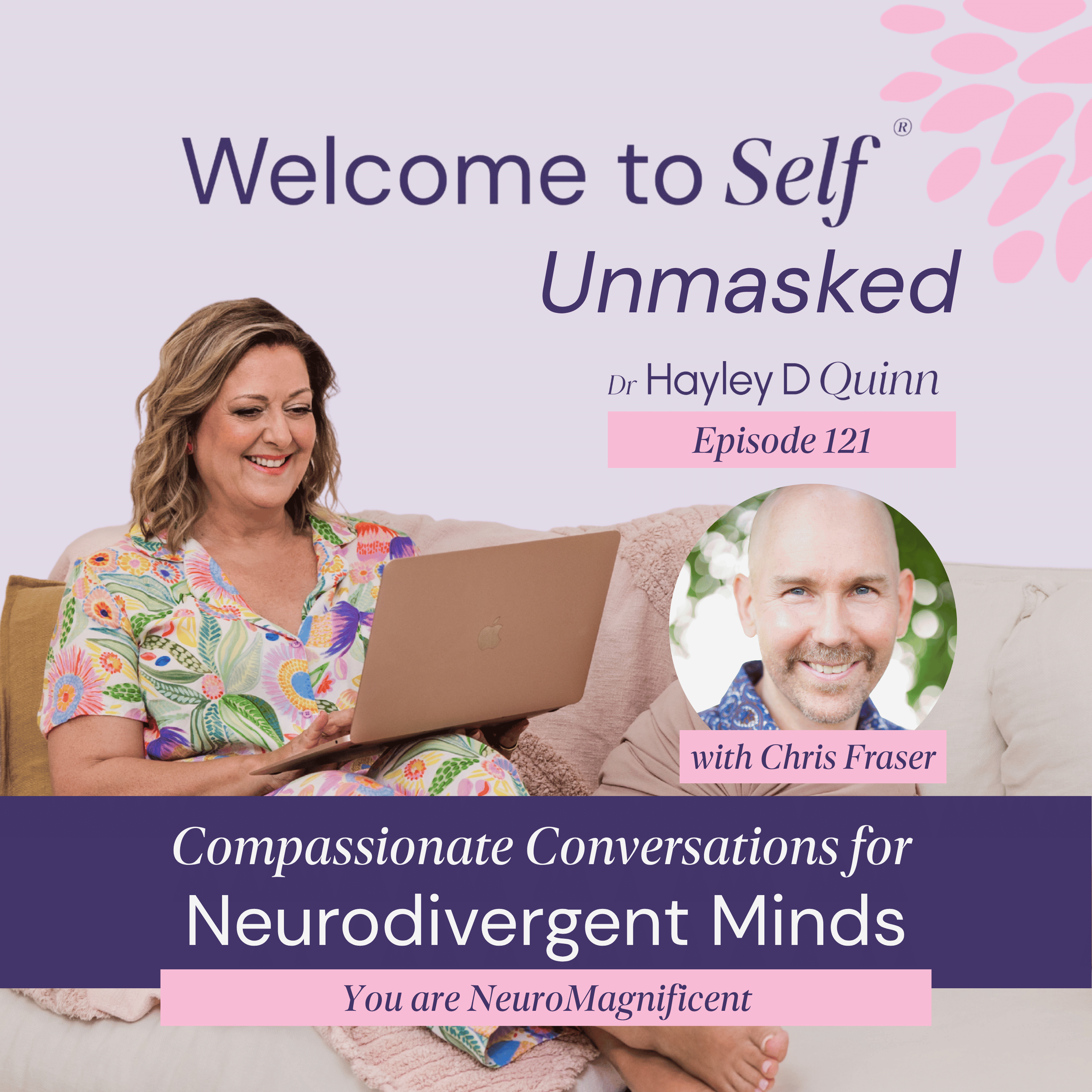 Episode #121 You are NeuroMagnificent with Chris Fraser