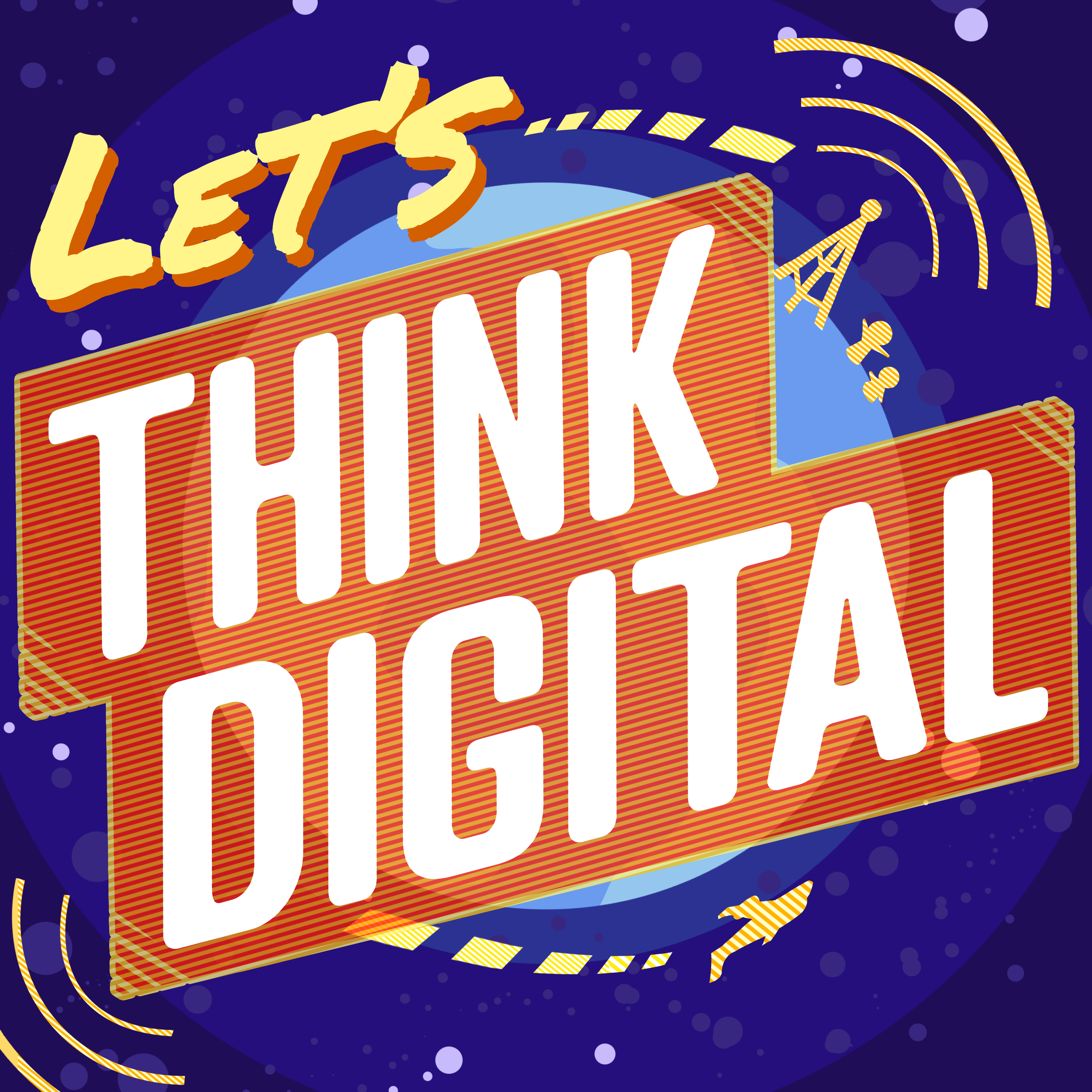 Show artwork for Let's Think Digital