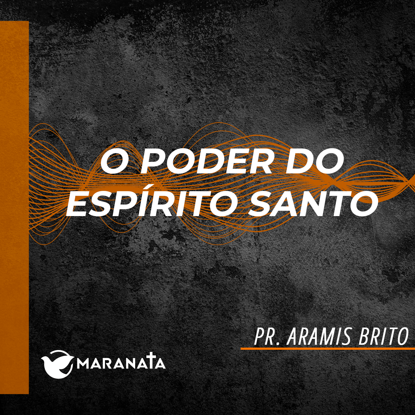 O poder do Espírito Santo - Pr. Aramis Brito episode artwork