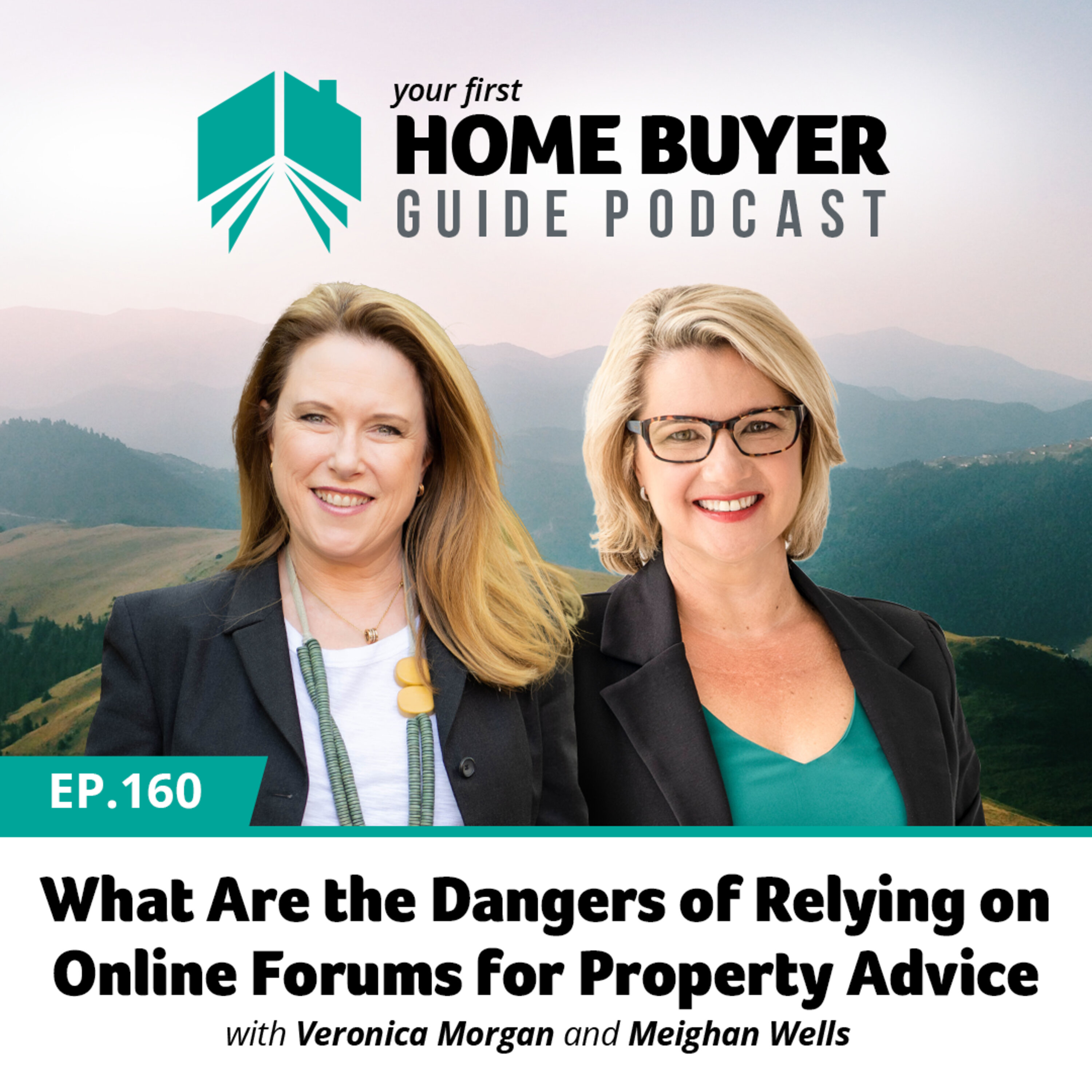 Your First Home Buyer Guide Podcast
