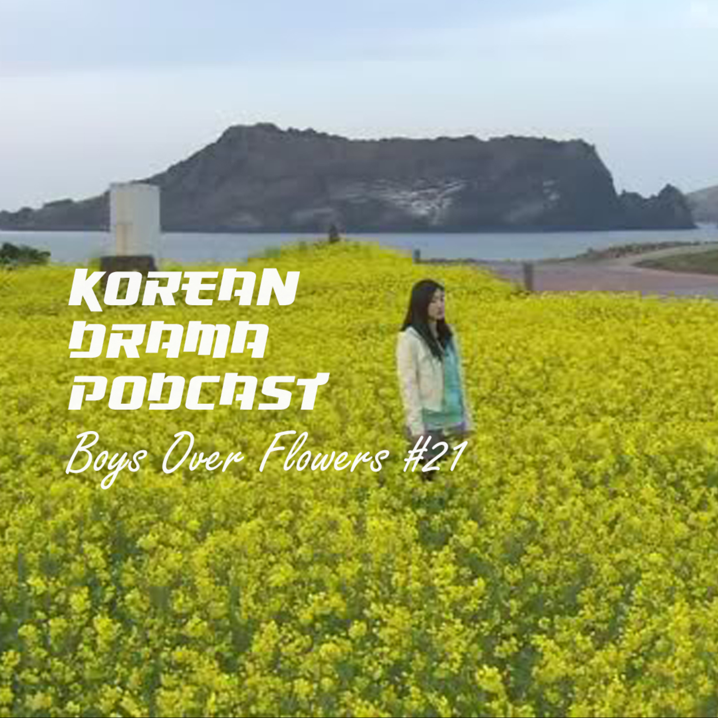 Boys Over Flowers #21 episode artwork