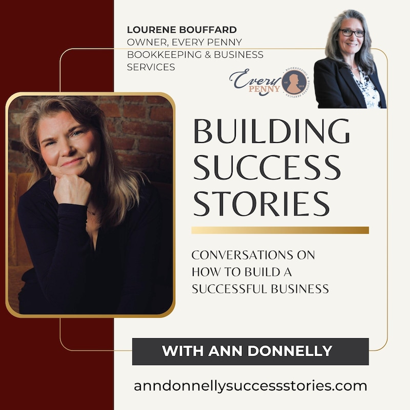 Artwork for podcast Building Success Stories with Ann Donnelly