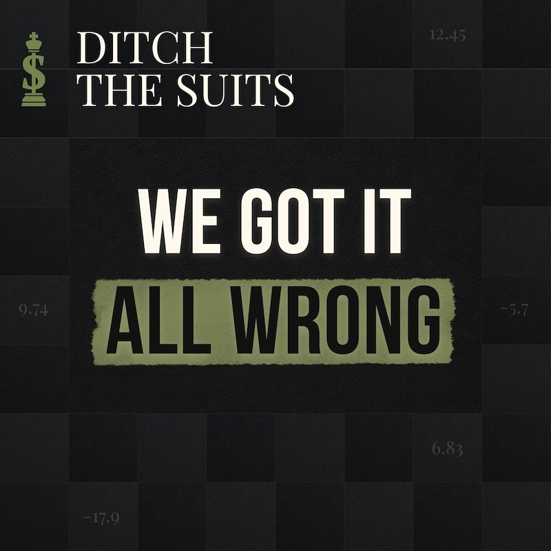 Artwork for podcast Ditch The Suits: Financial Planning Insights Without The Sales Pitch