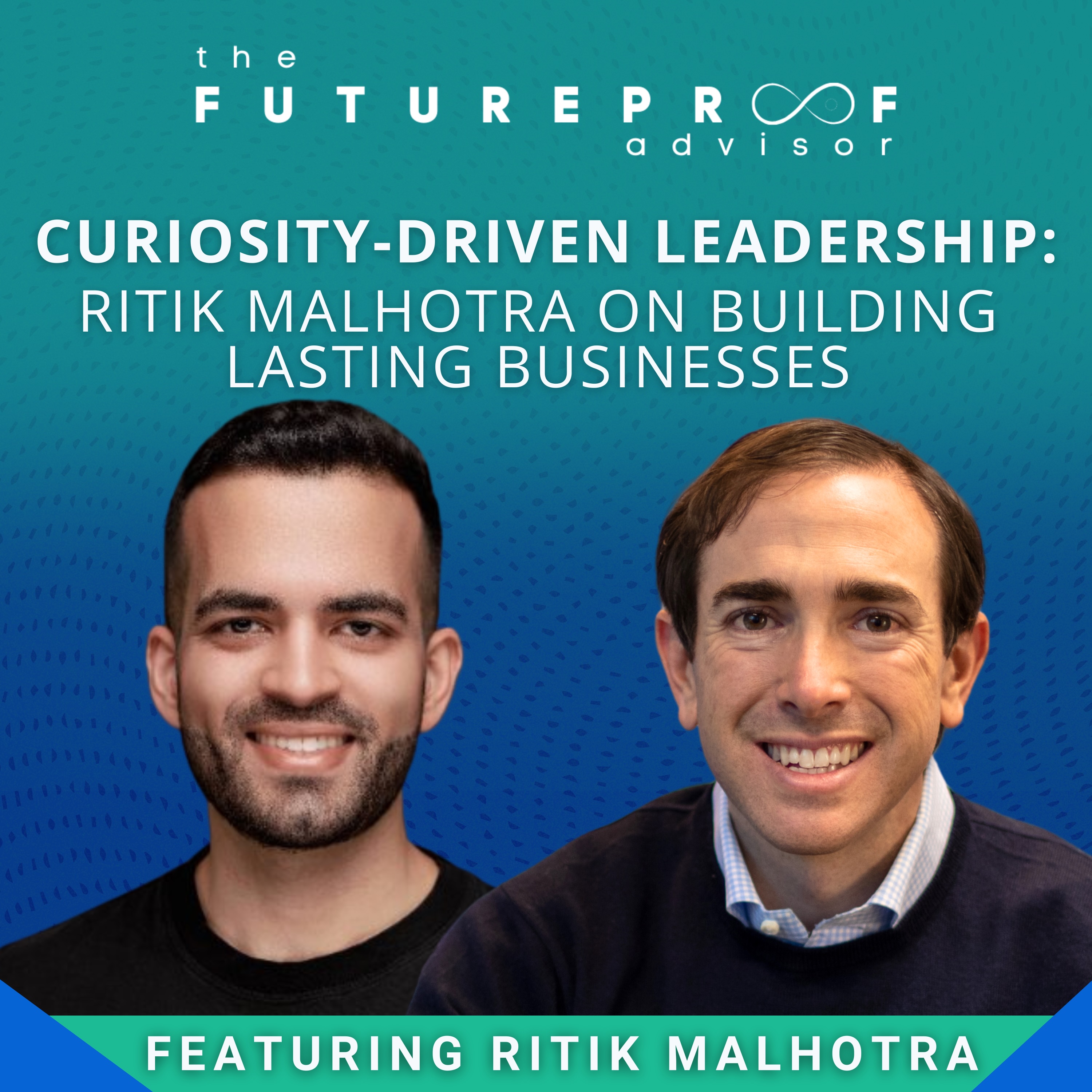 FutureProof Advisor Podcast