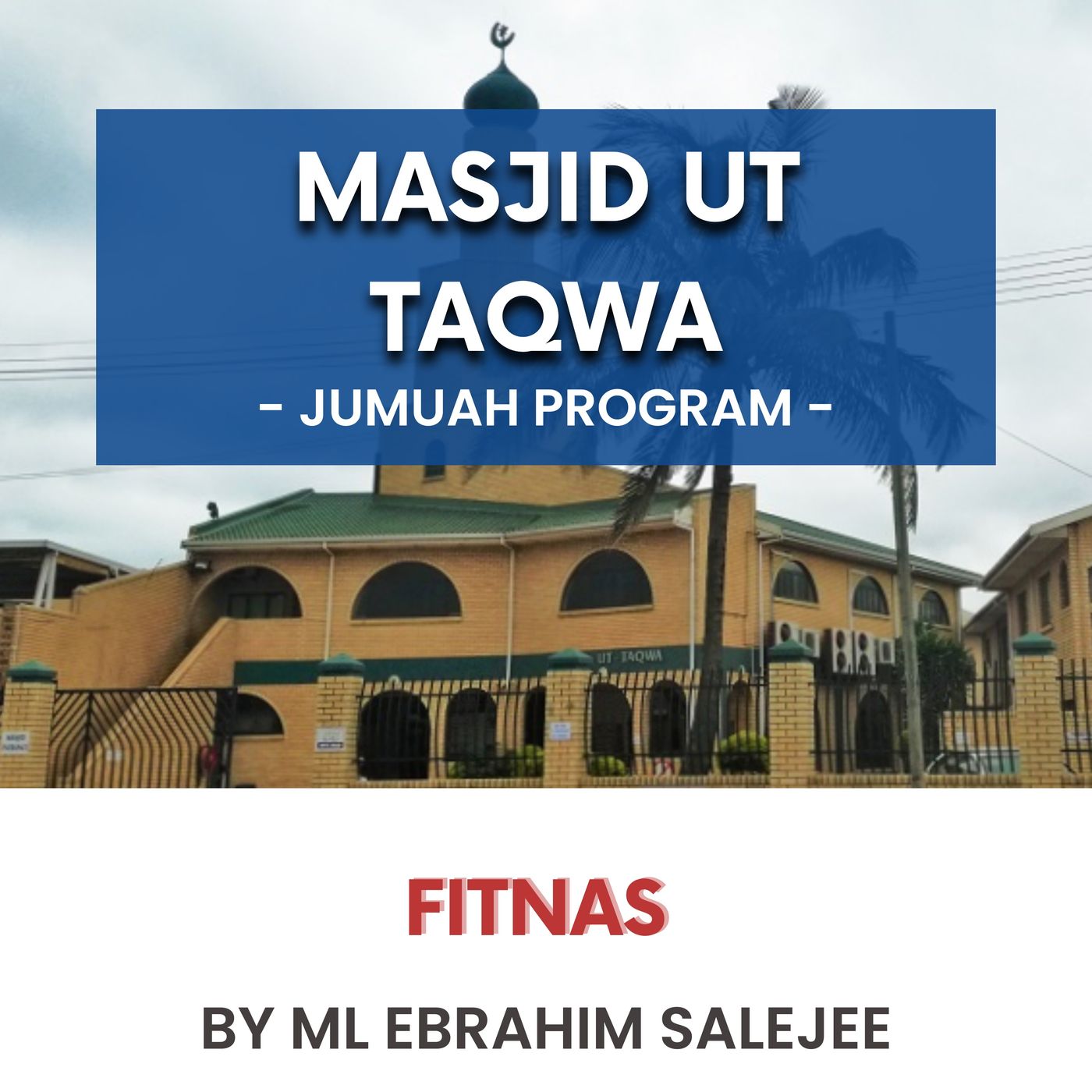 231117_Fitnas mentioned in Surah Al-Kahf part 2 - The fitna of Maal (wealth) by ML Ebrahim Salejee episode artwork