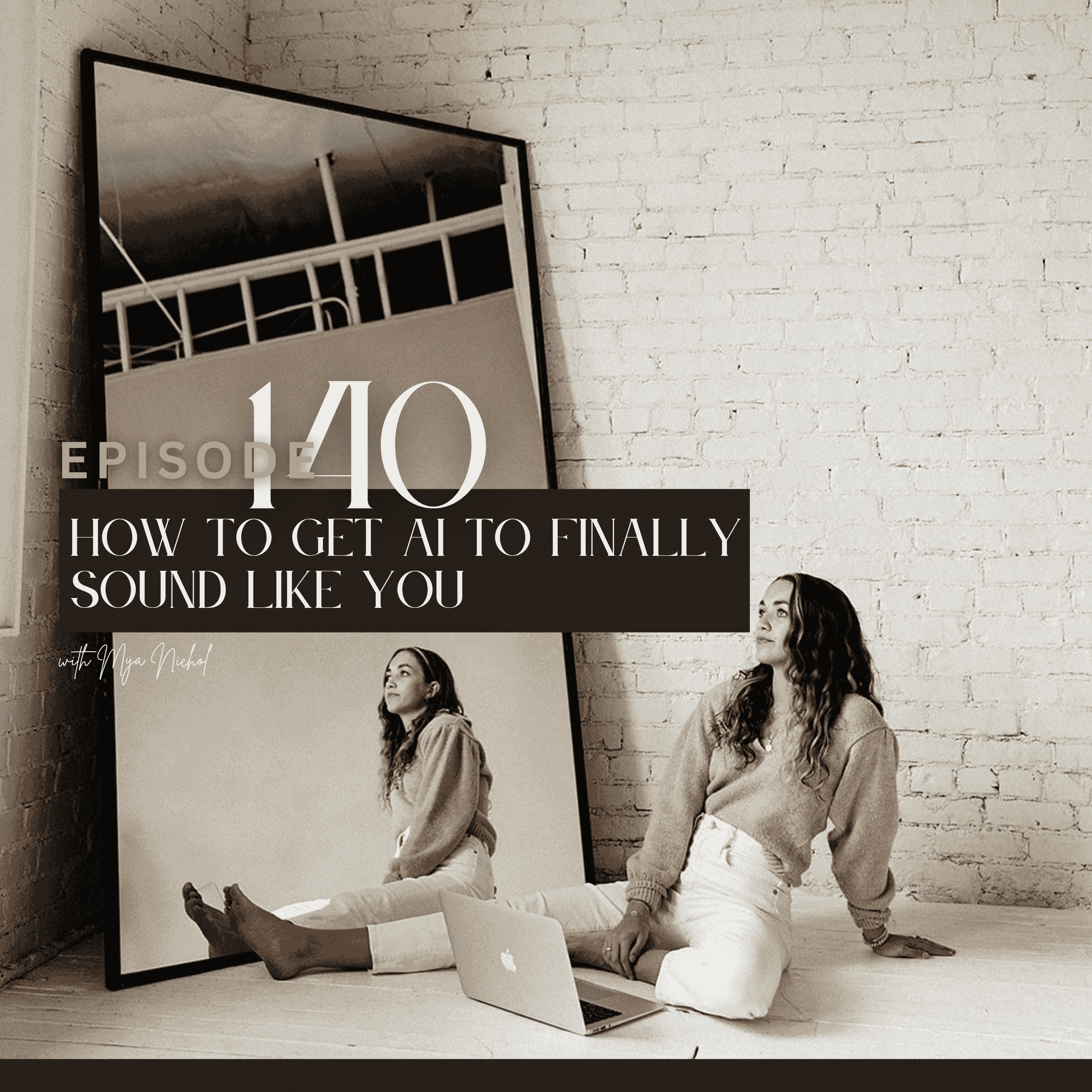 140. How to get AI to finally sound like YOU episode artwork