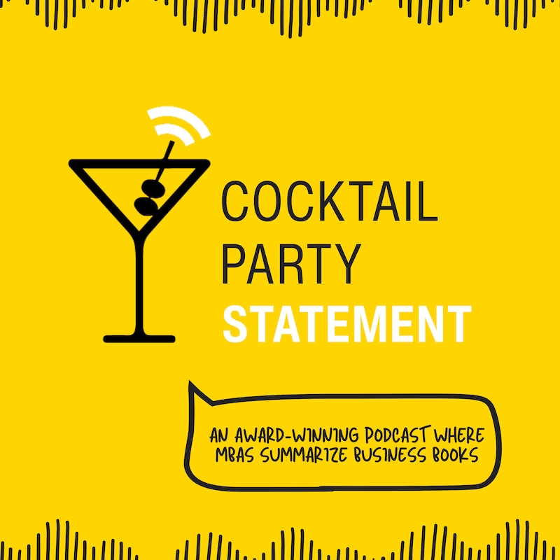 Artwork for podcast Cocktail Party Statement