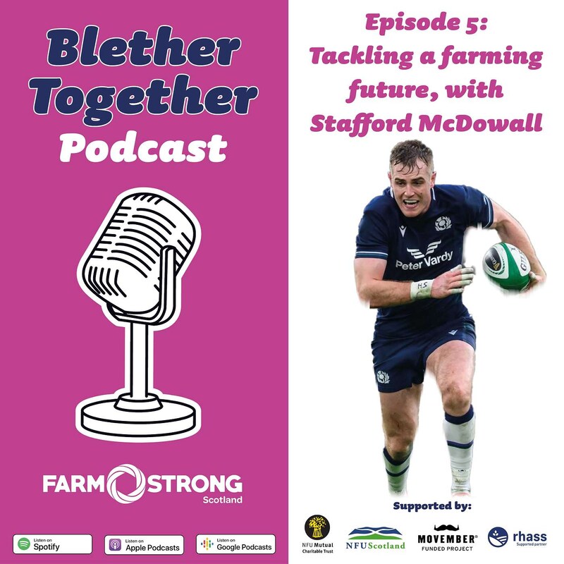 Artwork for podcast Blether Together with Farmstrong Scotland